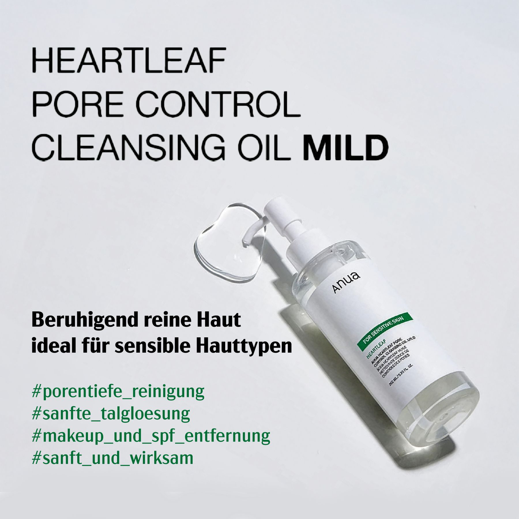Olio detergente trasparente con dispenser. Scritta: HEARTLEAF PORE CONTROL CLEANSING OIL MILD. Marchio: Anua. Per pelli sensibili.