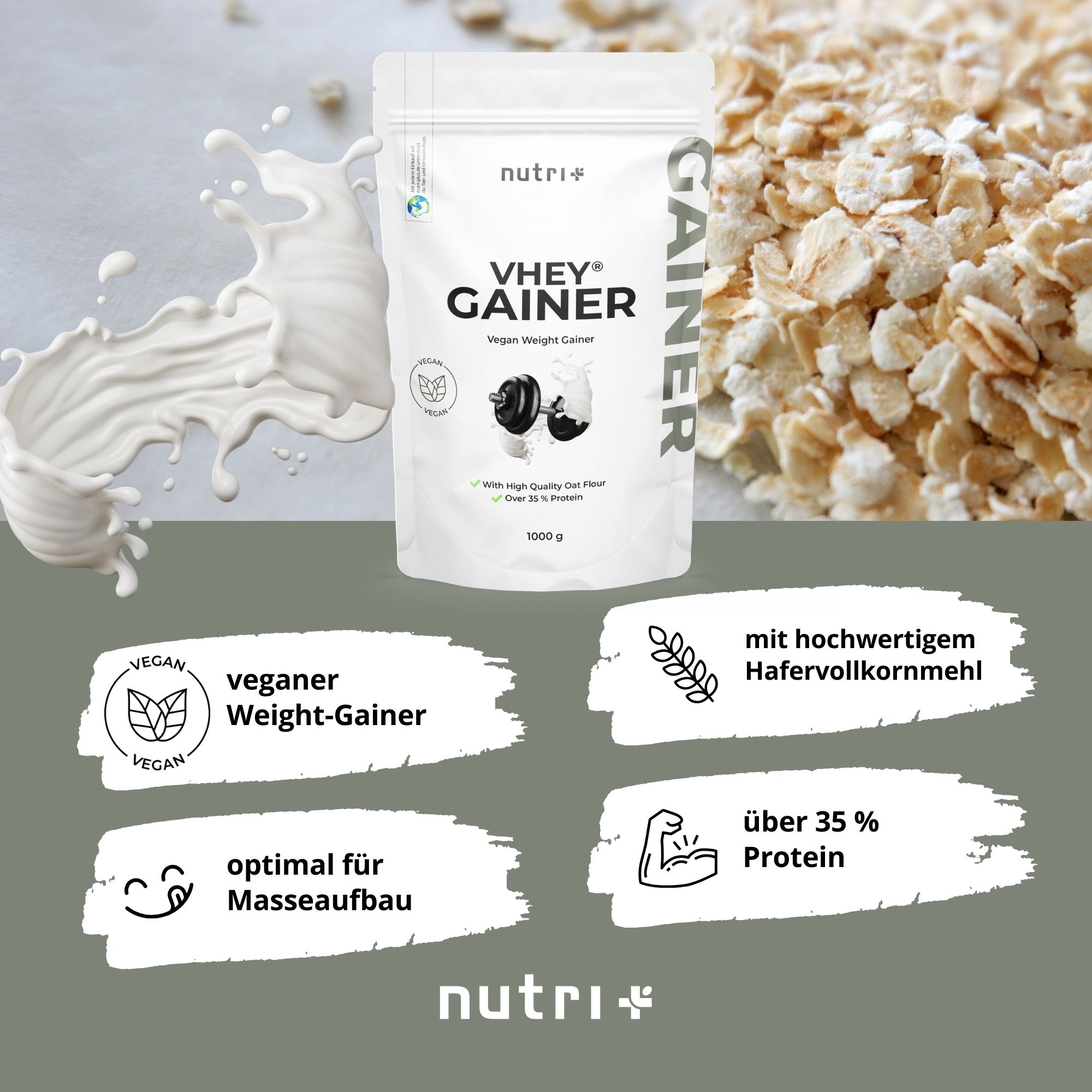 Immagine del prodotto con logo "nutri+" e "VHEY GAINER". Vegan Weight Gainer. Testo: vegano, farina d'avena integrale, oltre il 35% di proteine, 1000 g.