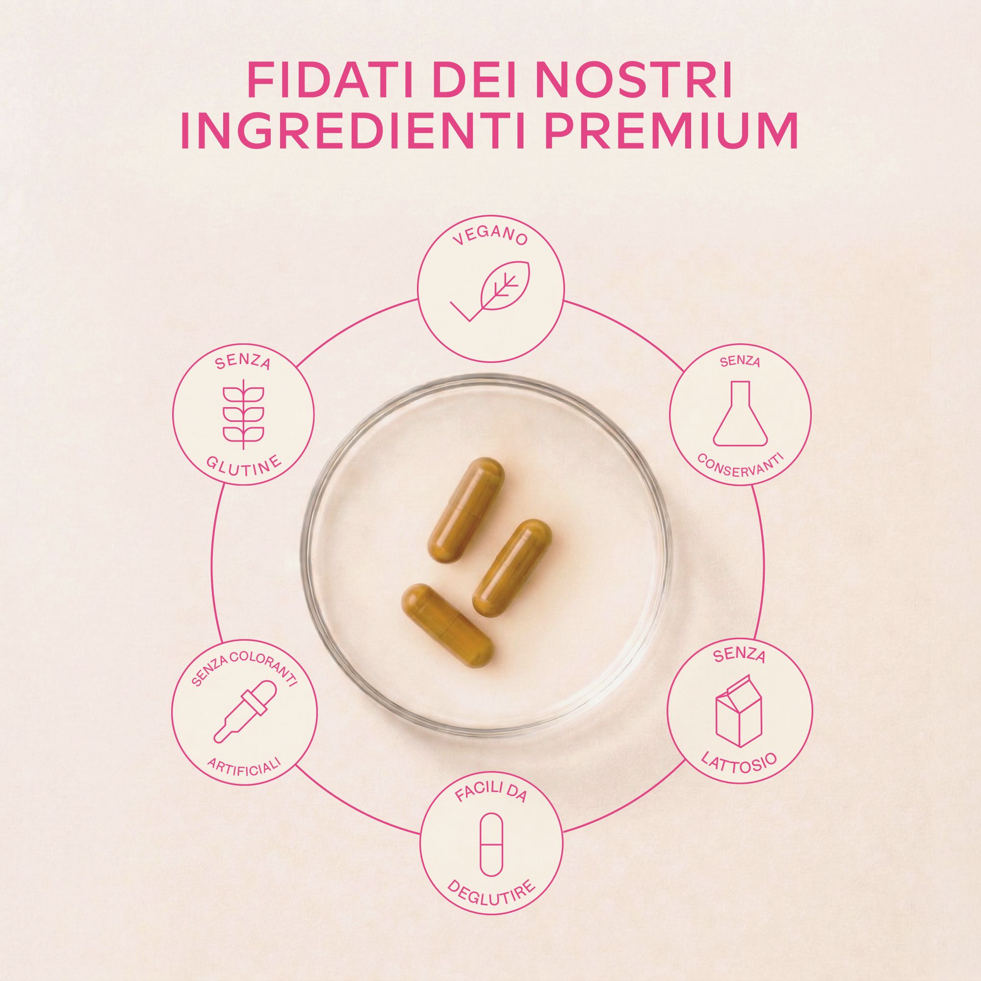 Capsule su una piastra di vetro. Scritta: Vegan, senza additivi. Sfondo rosa.