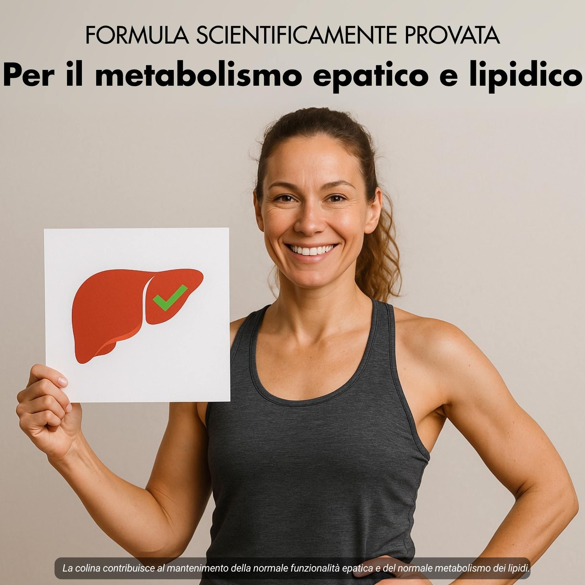 Donna con cartello con fegato rosso e spunta verde. Testo: Per fegato e metabolismo dei grassi.