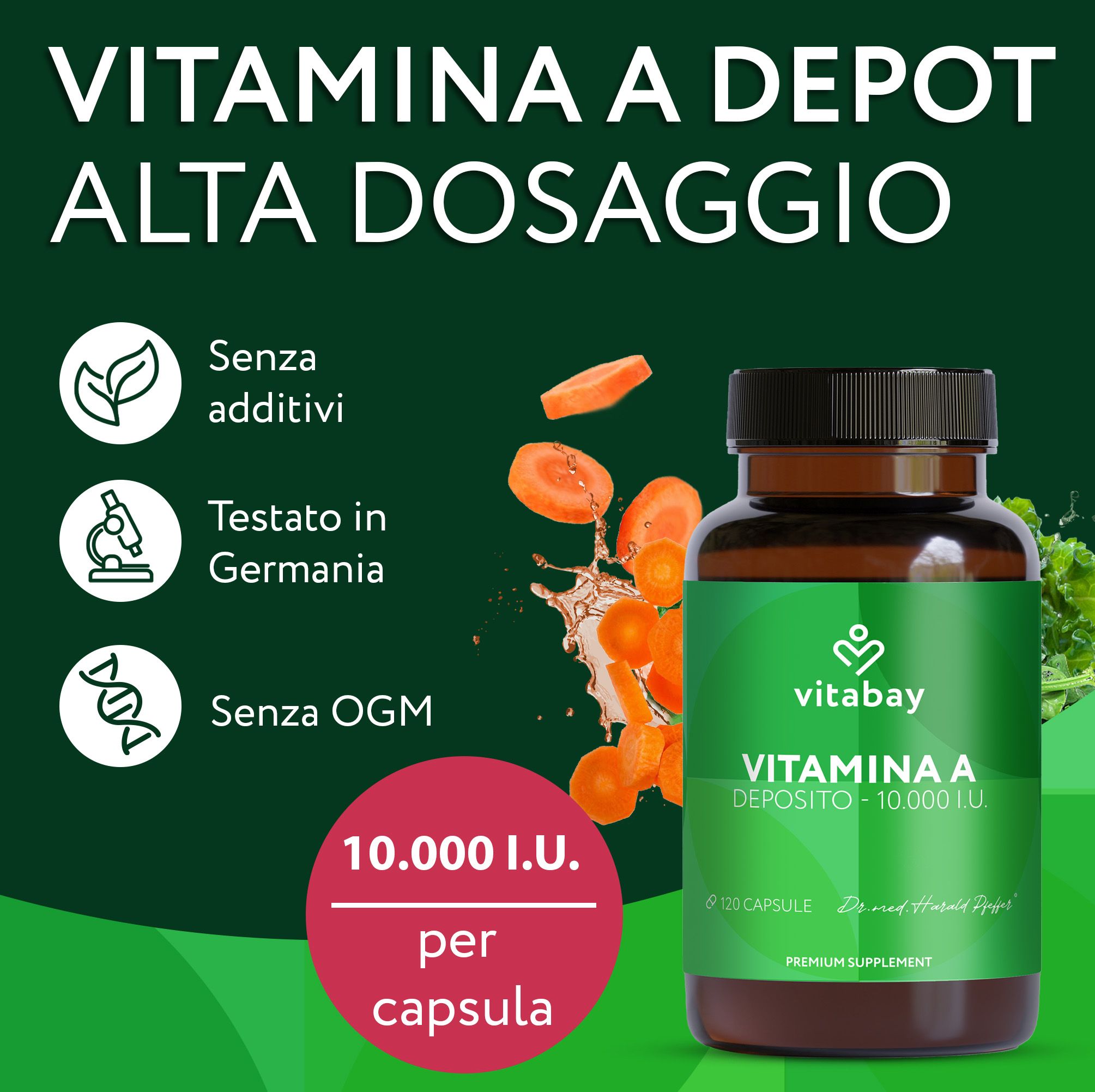 Flacone con etichetta verde. Testo: vitabay Vitamin A Depot 10.000 I.U. per assunzione. 120 capsule.