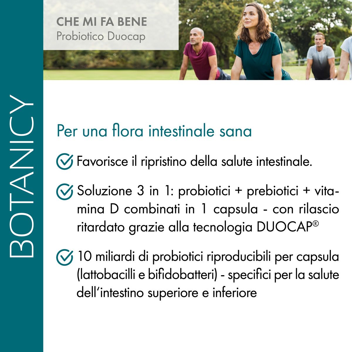 Infografica. Vantaggi per la flora intestinale. Soluzione 3 in 1: probiotici, prebiotici e vitamina D. 10 miliardi di probiotici riproducibili.