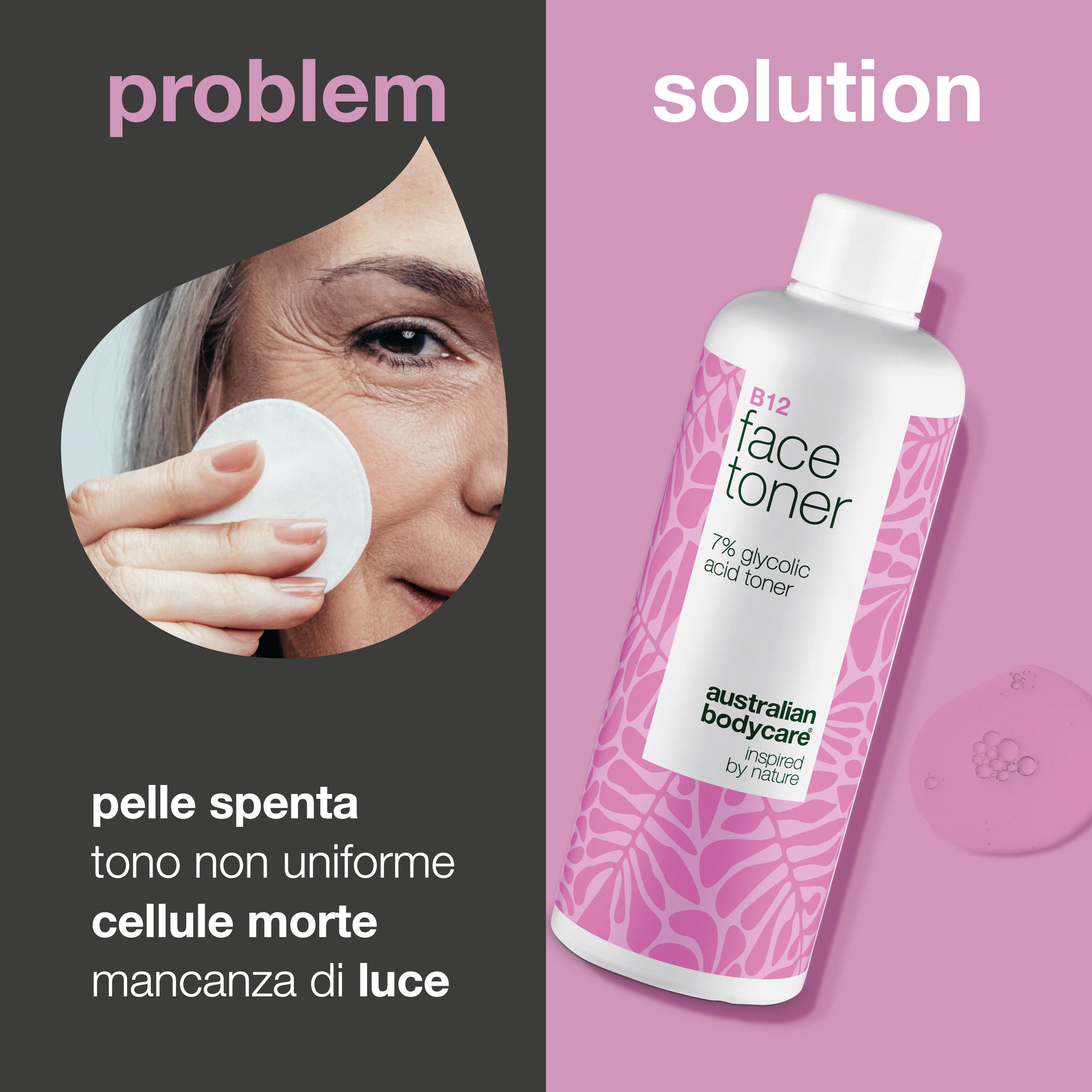 Tonico per il viso accanto al viso con un batuffolo di cotone. Testo: Problema, Soluzione. Testo: pelle spenta, tono non uniforme.