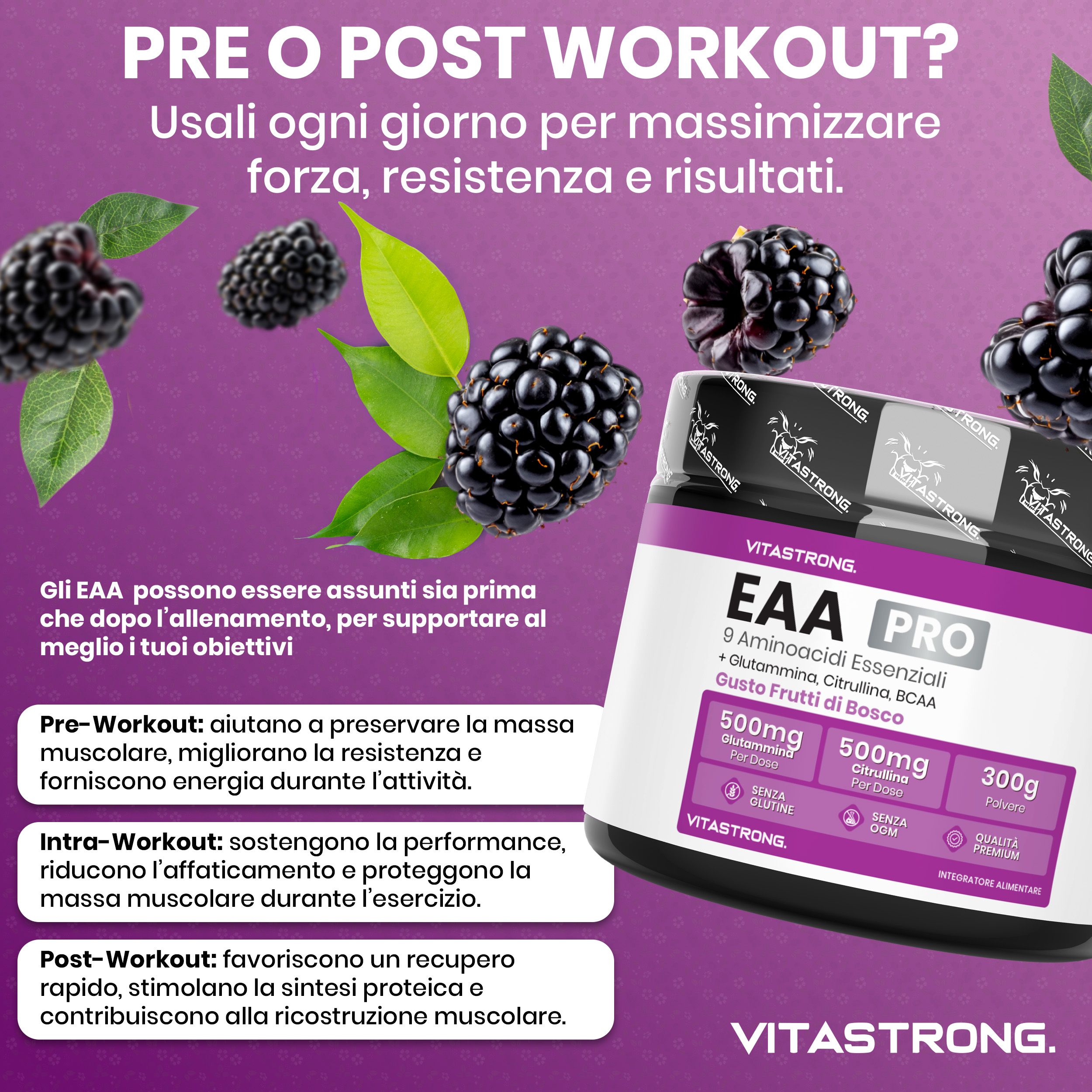 Vitastrong EAA Pro, barattolo. More e testo: Pre o Post Workout. EAA prima/dopo l'allenamento.