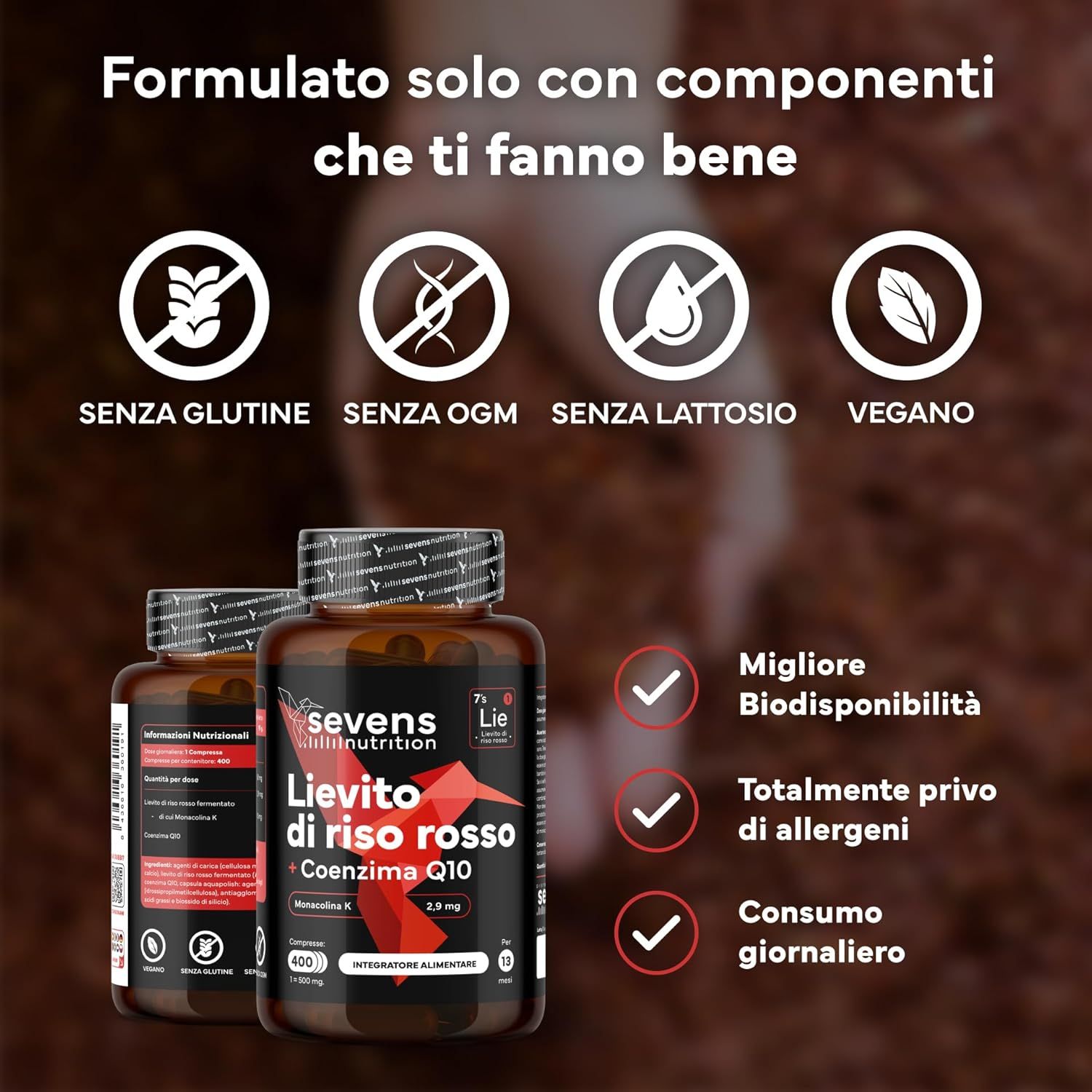 SEVENS NUTRITION Riso rosso fermentato: Solo con ingredienti che fanno bene al corpo.