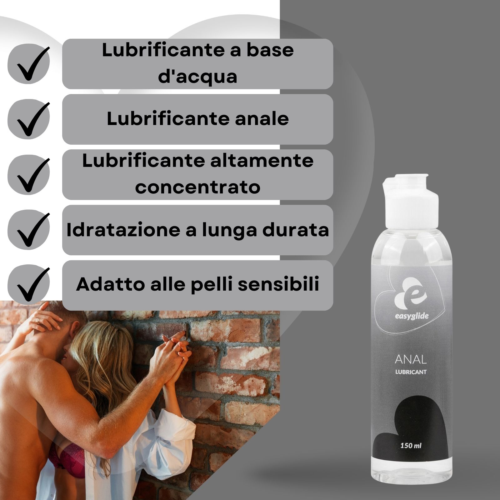 Flacone di gel Easyglide Anal. Testo: Lubrificante a base d'acqua, adatto alle pelli sensibili.