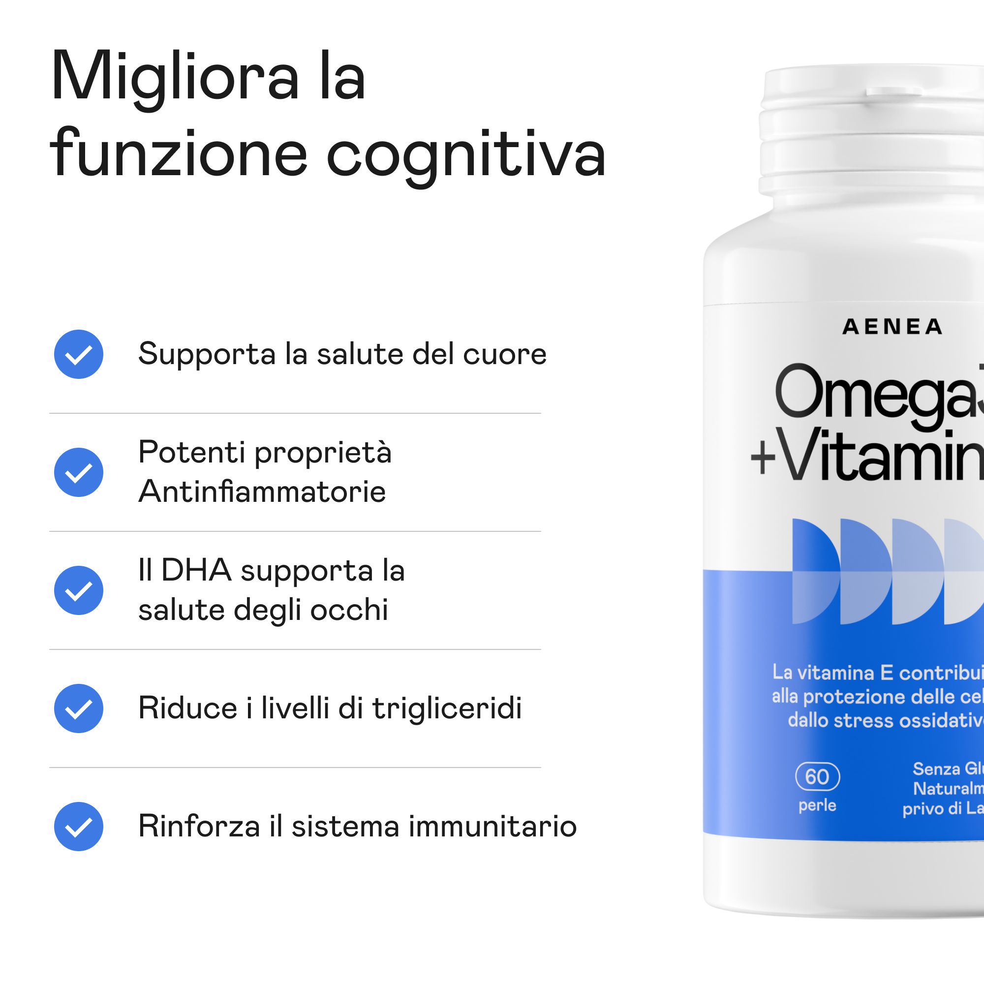 Aenea Omega 3 + Vitamina E. Flacone bianco con testo blu. Testo: Supporta la salute del cuore, riduce i trigliceridi.