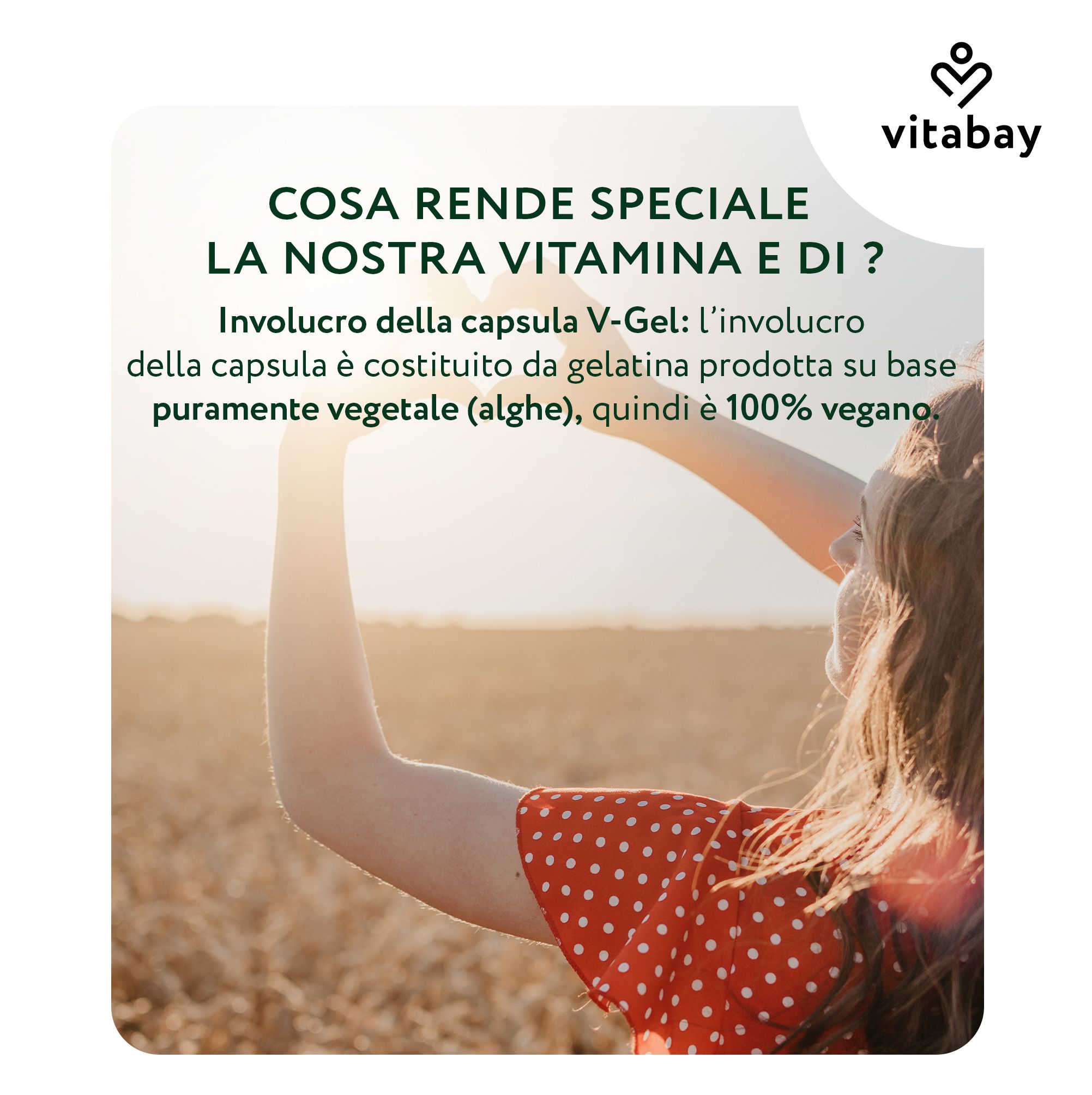 Vitamina E Vitabay: 200 capsule, 600 I.U. per dose.