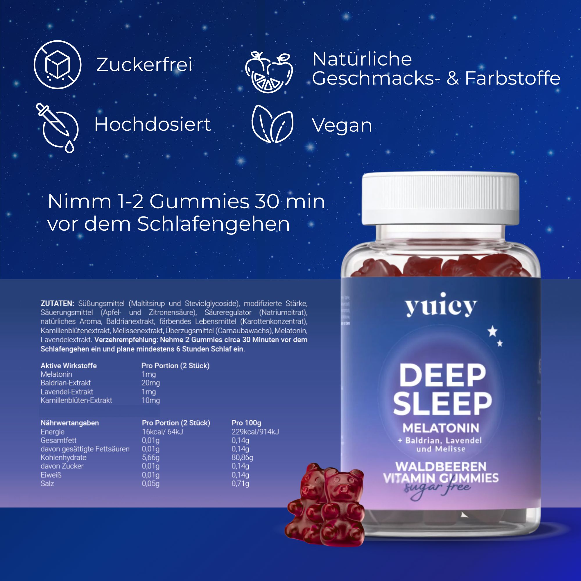 Vasetto di yuicy® Deep Sleep Gummies. Orsetti gommosi, ingredienti, valori nutrizionali. Testo: 1-2 gummies 30 min prima di dormire.