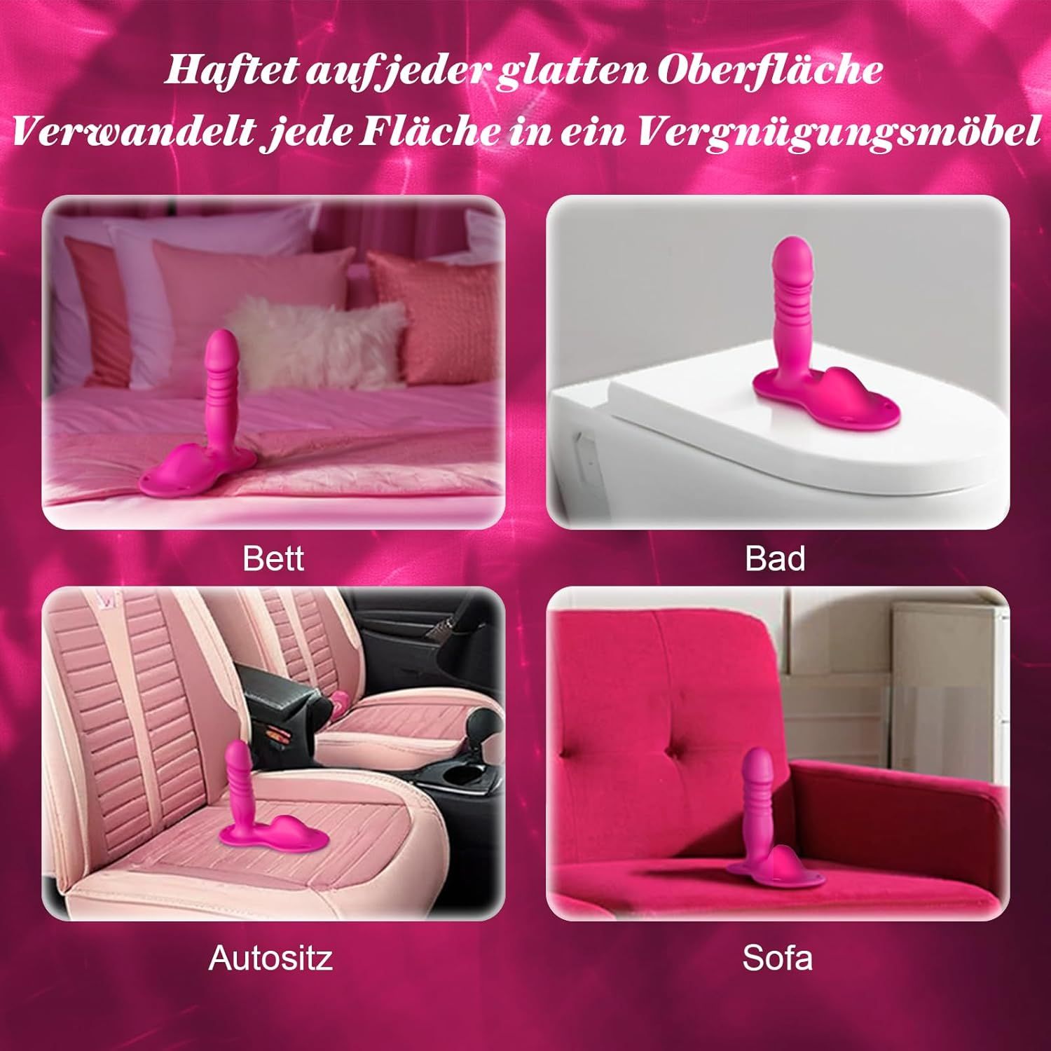 Dildo rosa su diverse superfici: letto, bagno, sedile auto, divano. Testo: Aderisce a qualsiasi superficie liscia.