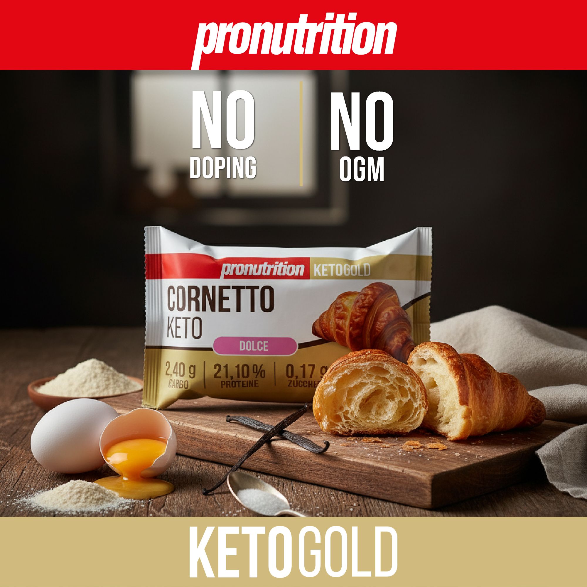 Un prodotto Cornetto Keto con ingredienti come uova e vaniglia. Il logo Pronutrition è visibile.