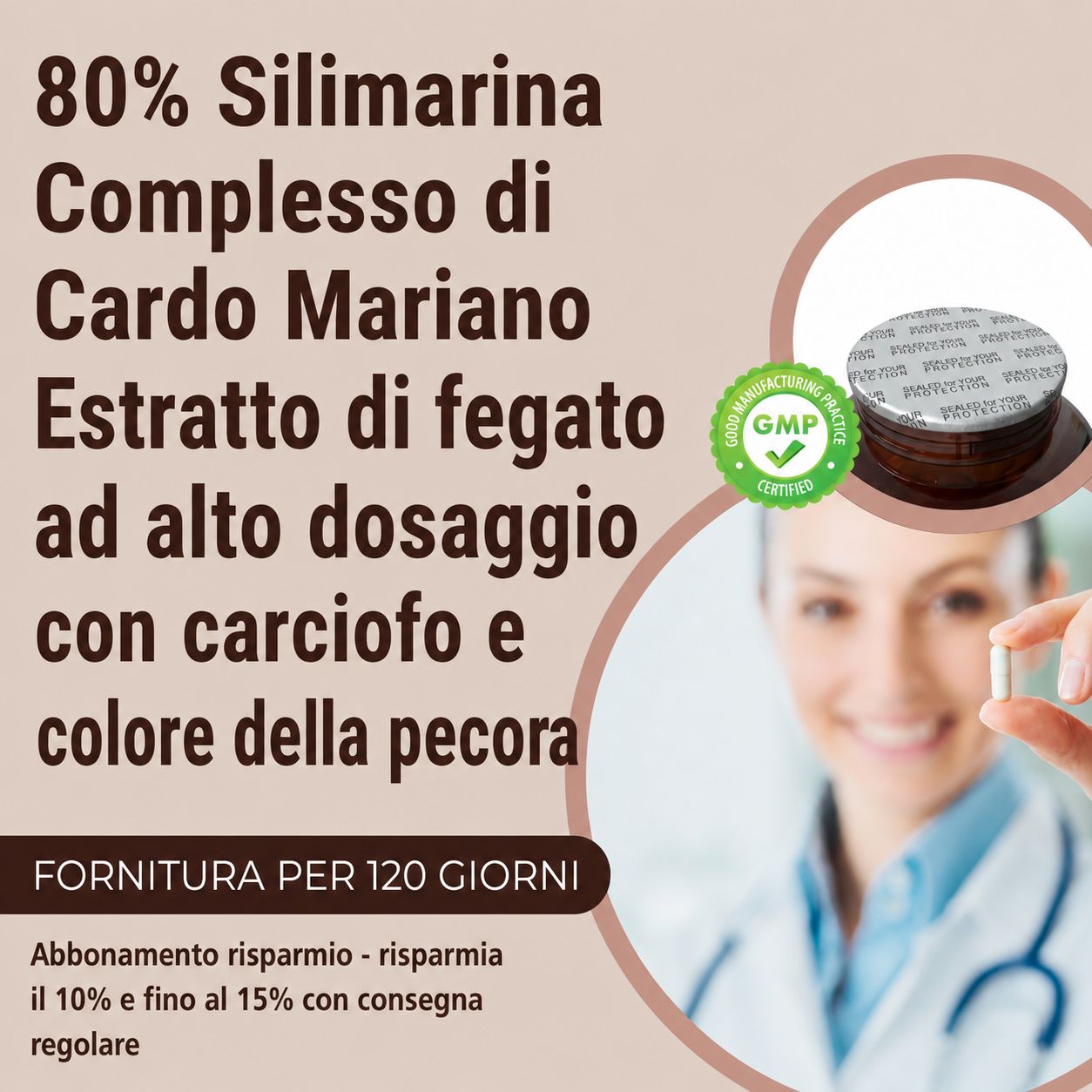 Capsula in mano a una persona. Testo: 80% Silimarina, cardo mariano, estratto di fegato, carciofo, achillea. Certificazione GMP.