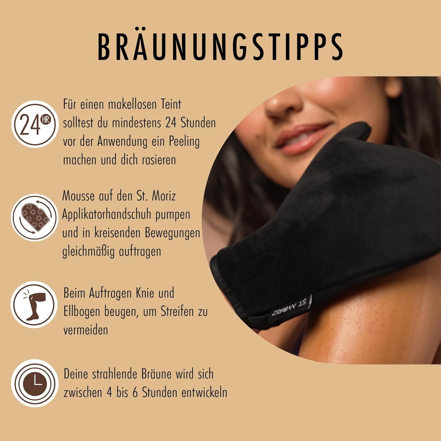 Consigli per l'applicazione. Donna applica autoabbronzante con guanto applicatore. Scrub 24h prima. Tempo di sviluppo 4-6h.