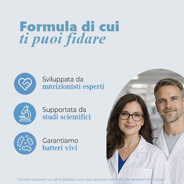 Formula di cui ti puoi fidare: Sviluppata da nutrizionisti, supportata da studi, batteri vivi garantiti.