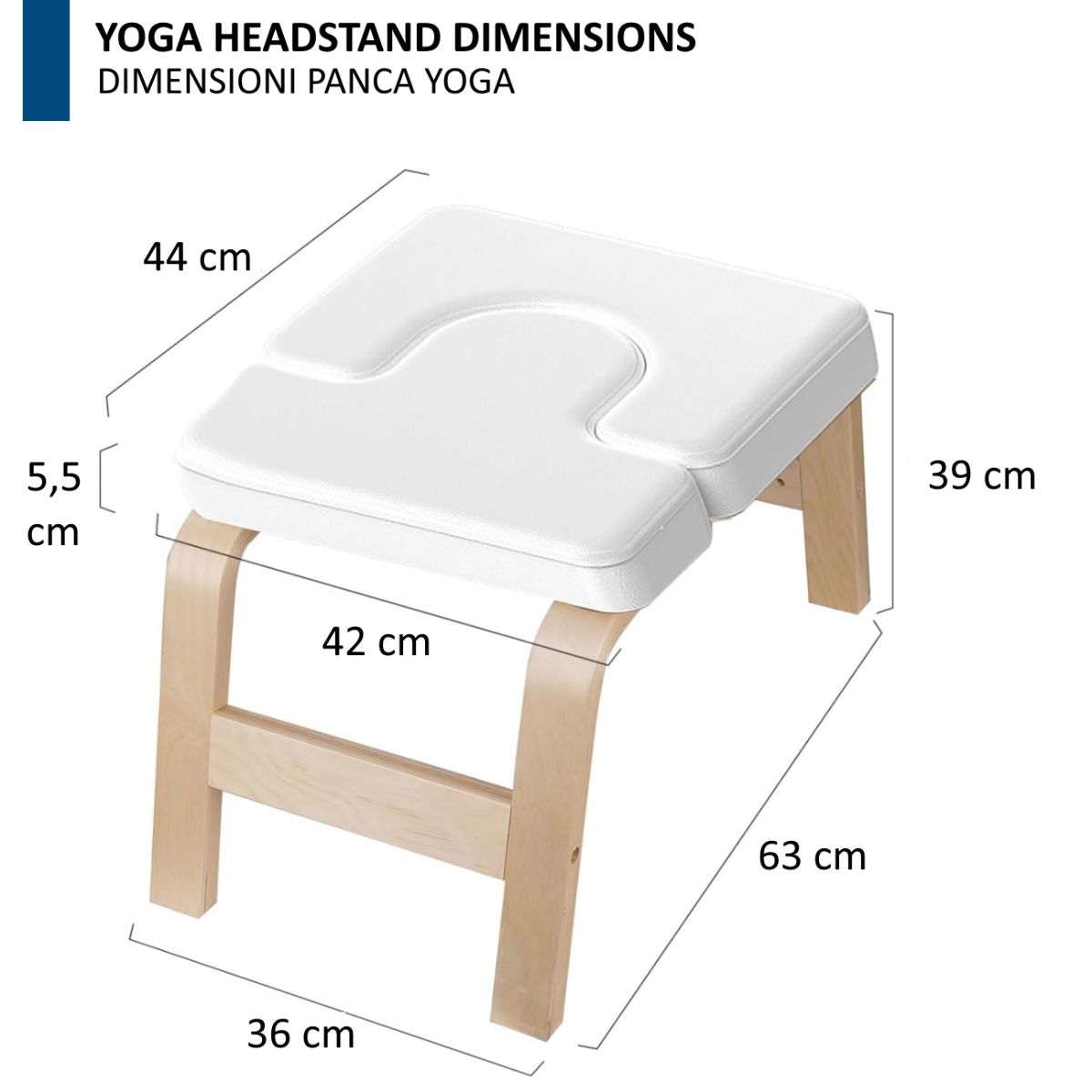 Sedia da yoga con dimensioni in cm: 44x39x63. Appoggio per la testa a U, cuscino bianco, struttura in legno. Testo: « Yoga Headstand Dimensions ».