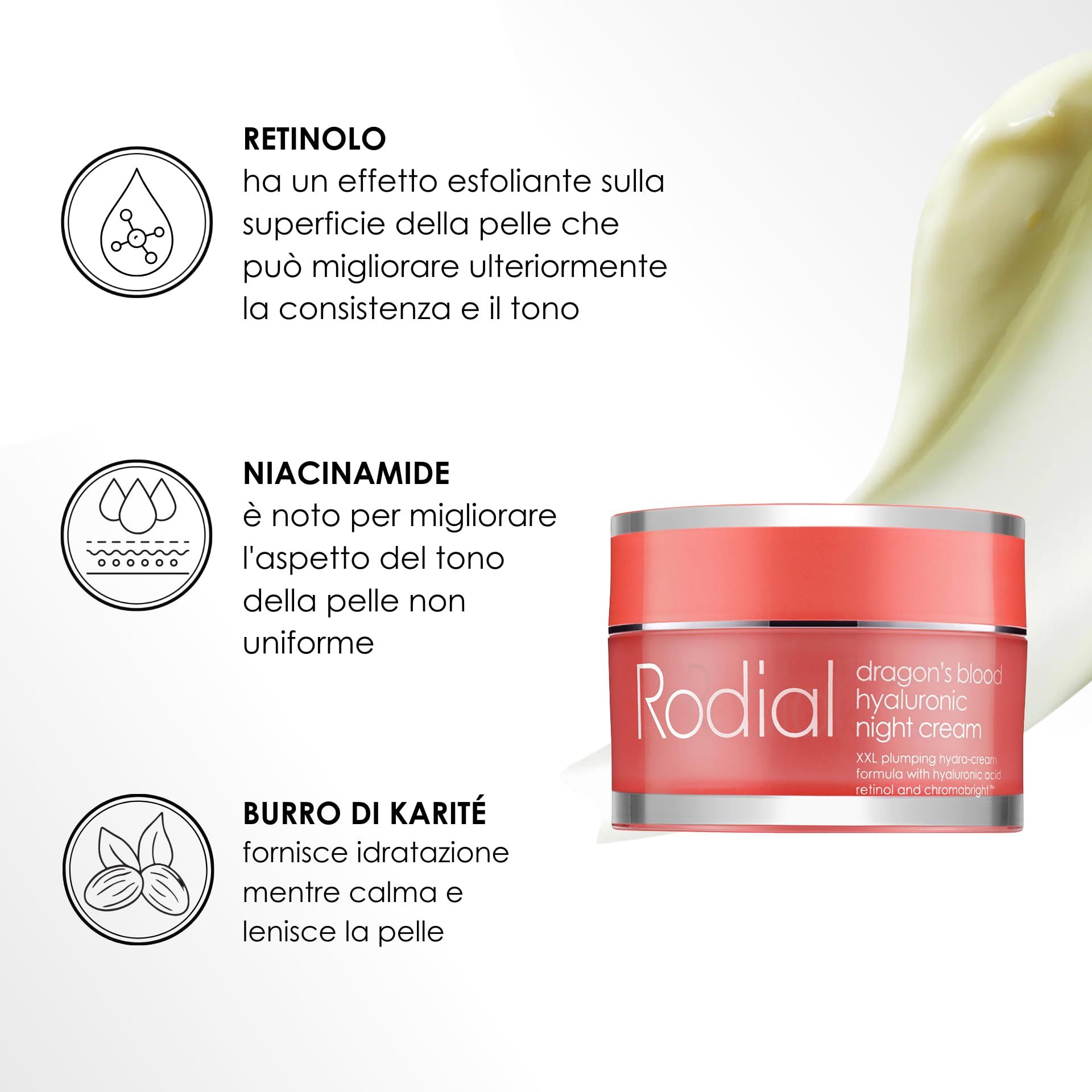 Vaso di crema rosso con testo. Testo: Dragon's Blood, Hyaluronic Night Cream, Rodial. Traccia di crema accanto.