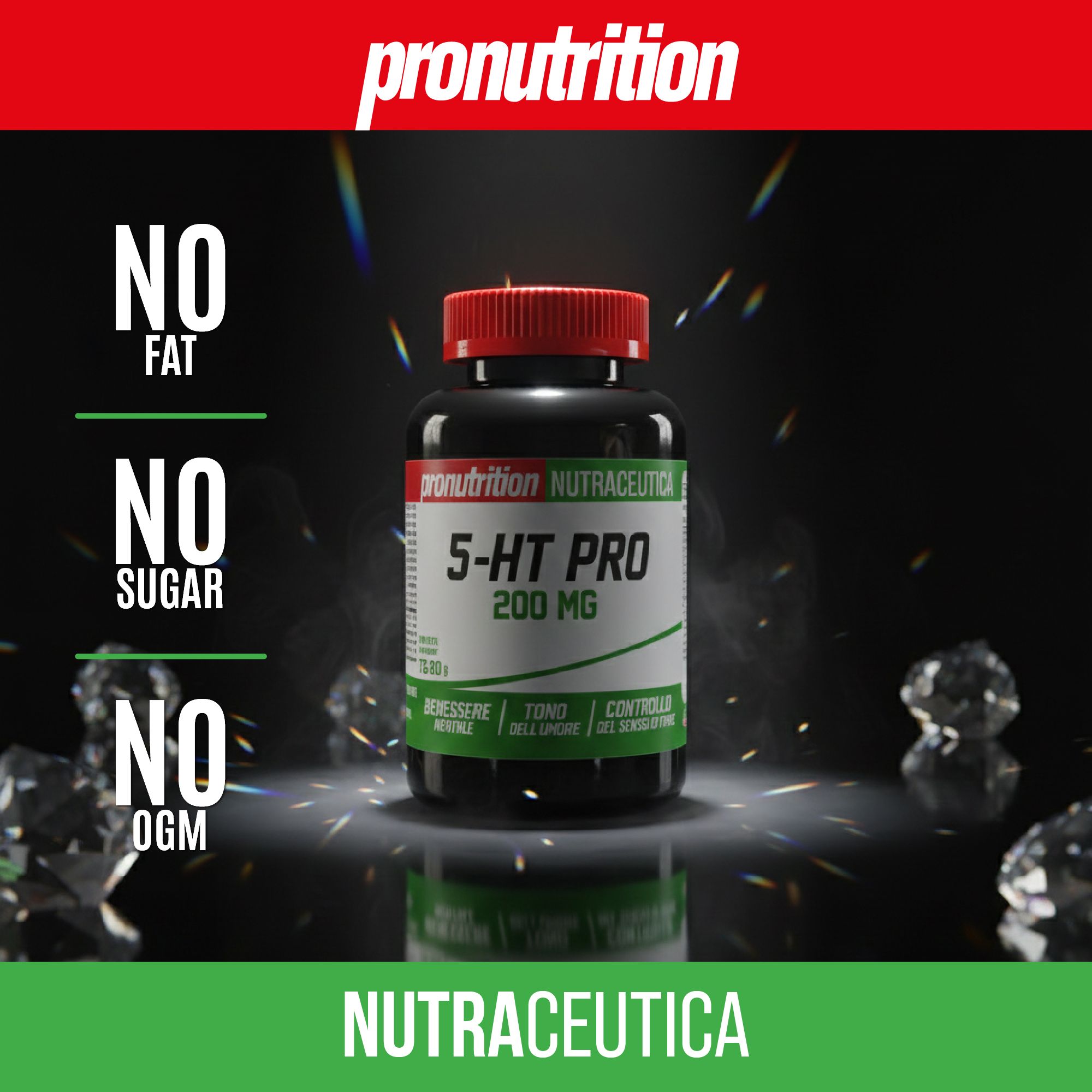 Flacone marrone con tappo rosso. Scritta: 5-HT PRO 200 MG. Testo: NO FAT, NO SUGAR, NO OGM. Davanti a diamanti.