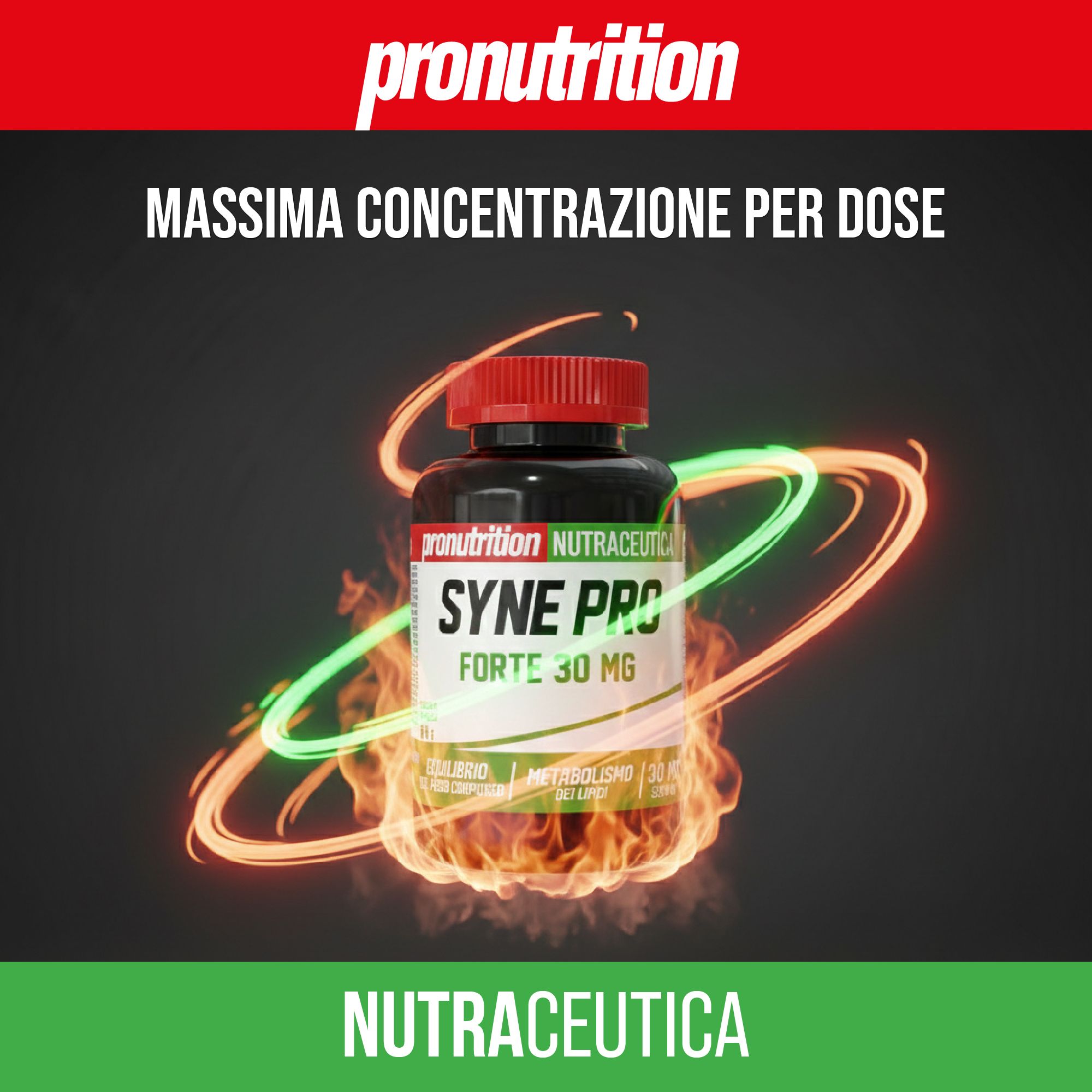 Flacone nero, tappo rosso. Testo: SYNE PRO FORTE 30 MG. Scritta: NUTRAZEUTICA. Fiamme e luce.