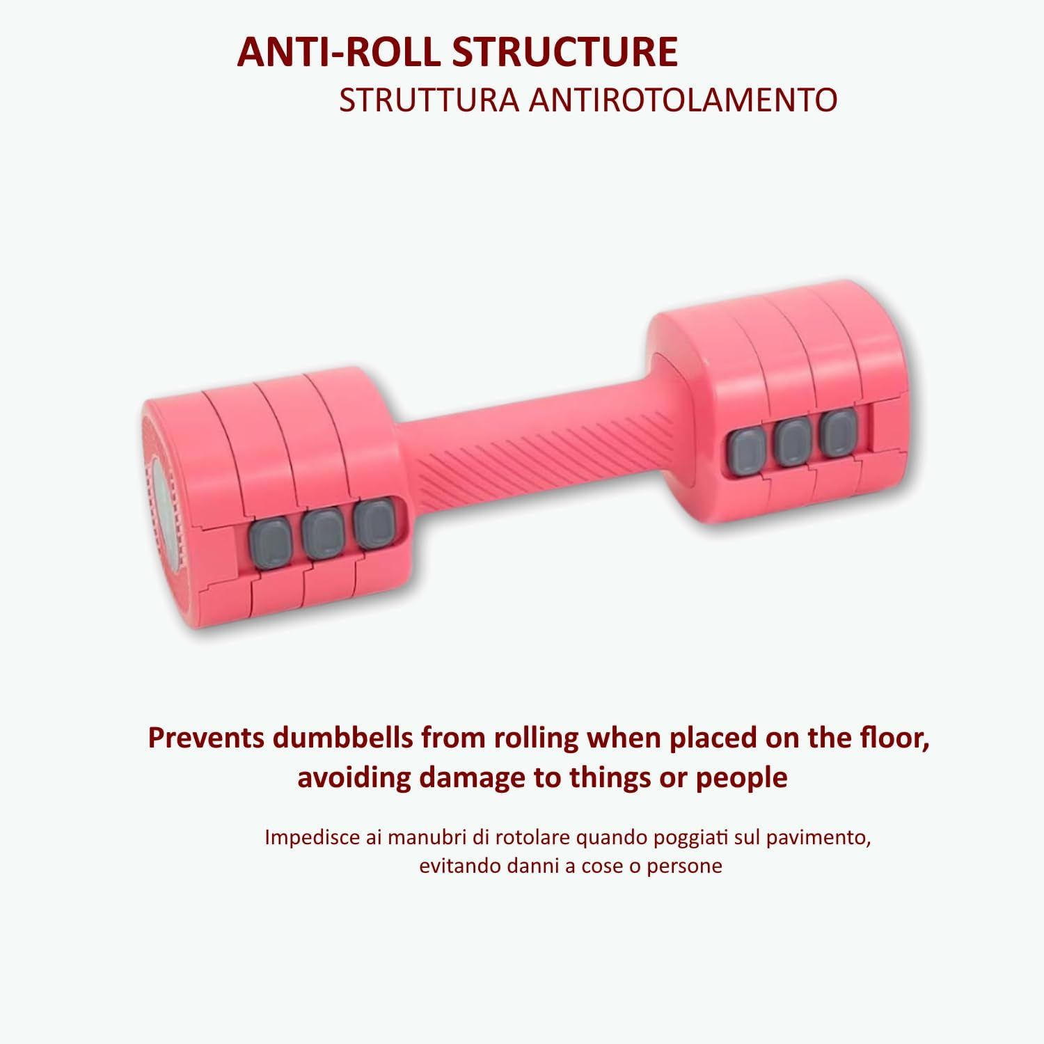 Manubrio rosa con testo: 'Anti-roll structure'. Impedisce il rotolamento. Pulsanti grigi per la regolazione del peso. Estremità rotonde.