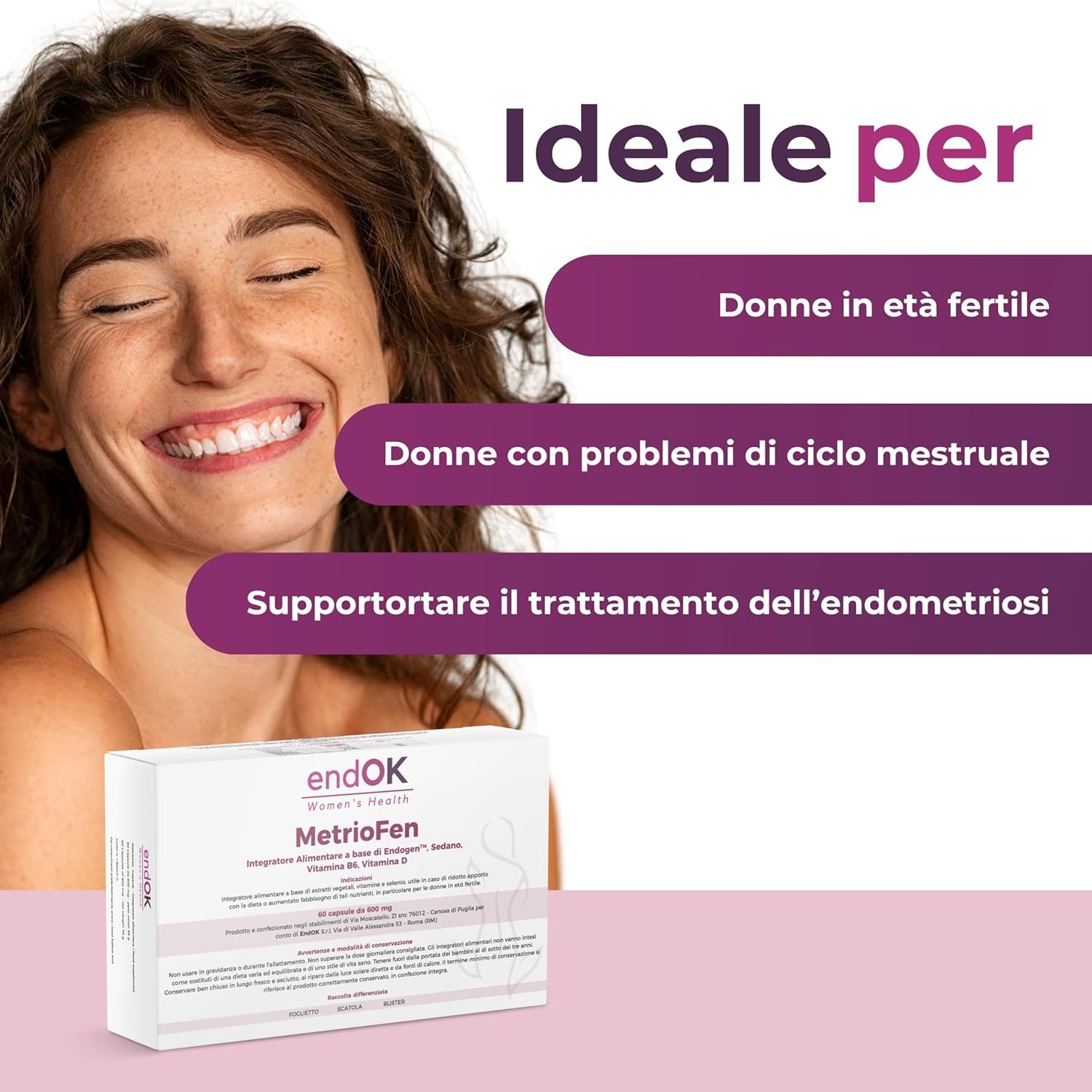 Donna sorridente accanto alla confezione del prodotto MetrioFen. Testo: Ideale per: Donne in età fertile, Donne con problemi di ciclo mestruale.