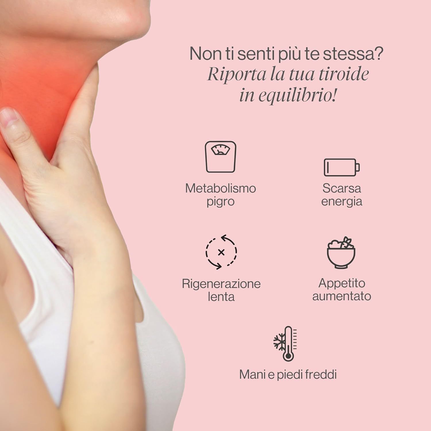 Collo con evidenziatore rosso. Simboli: metabolismo lento, bassa energia, scarsa rigenerazione, aumento dell'appetito, mani/piedi freddi.