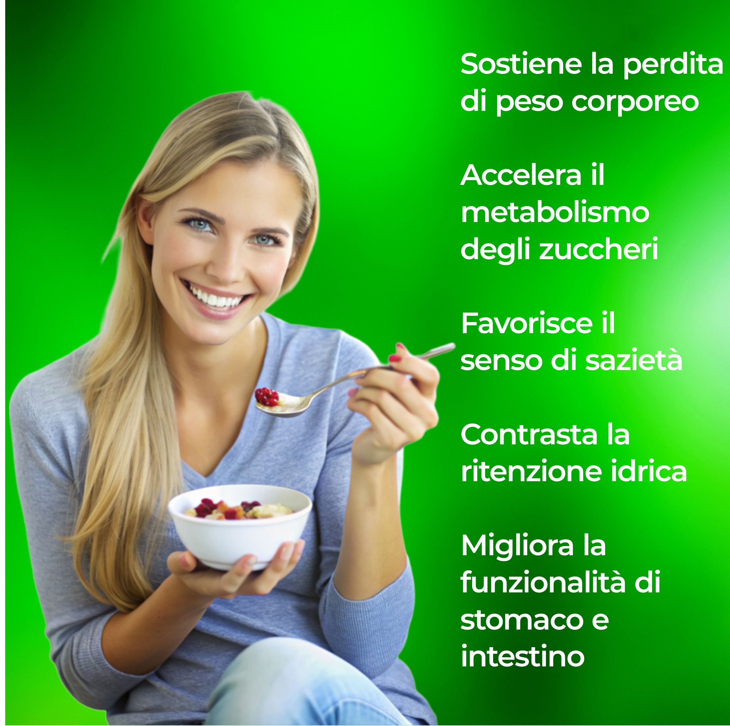 Donna con ciotola e cucchiaio. Testo: benefici per la perdita di peso, metabolismo, sazietà, ecc.