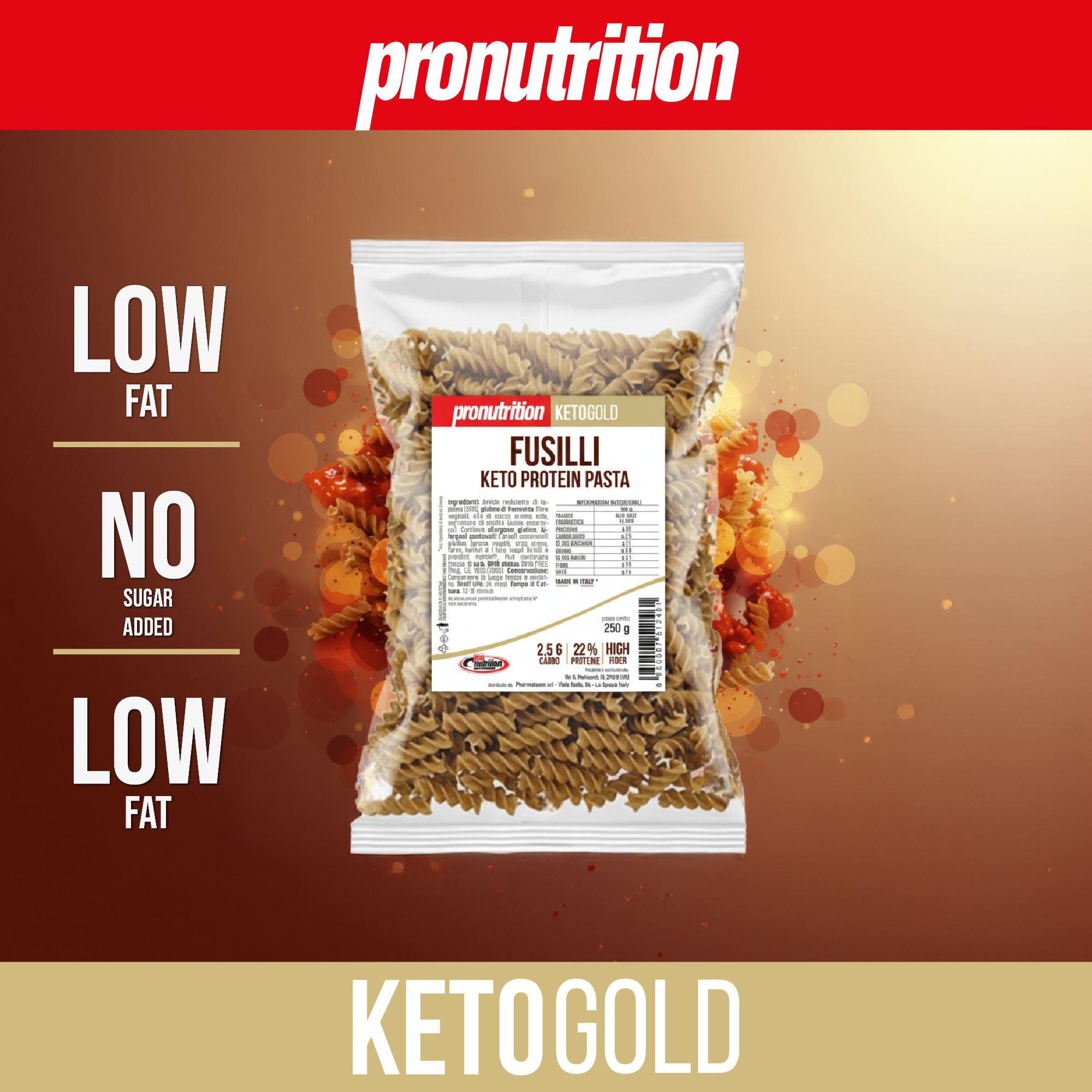Confezione di pasta fusilli. Scritta: Low Fat, No Sugar Added, Low Fat. Marchio: Pronutrition. Scritta: Ketogold.