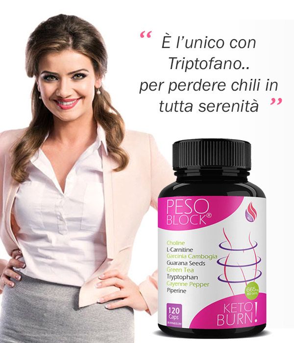 Donna con flacone del prodotto. Flacone con etichetta rosa. Scritte: PESO BLOCK, KETO BURN. Contiene capsule. Citazione in italiano.