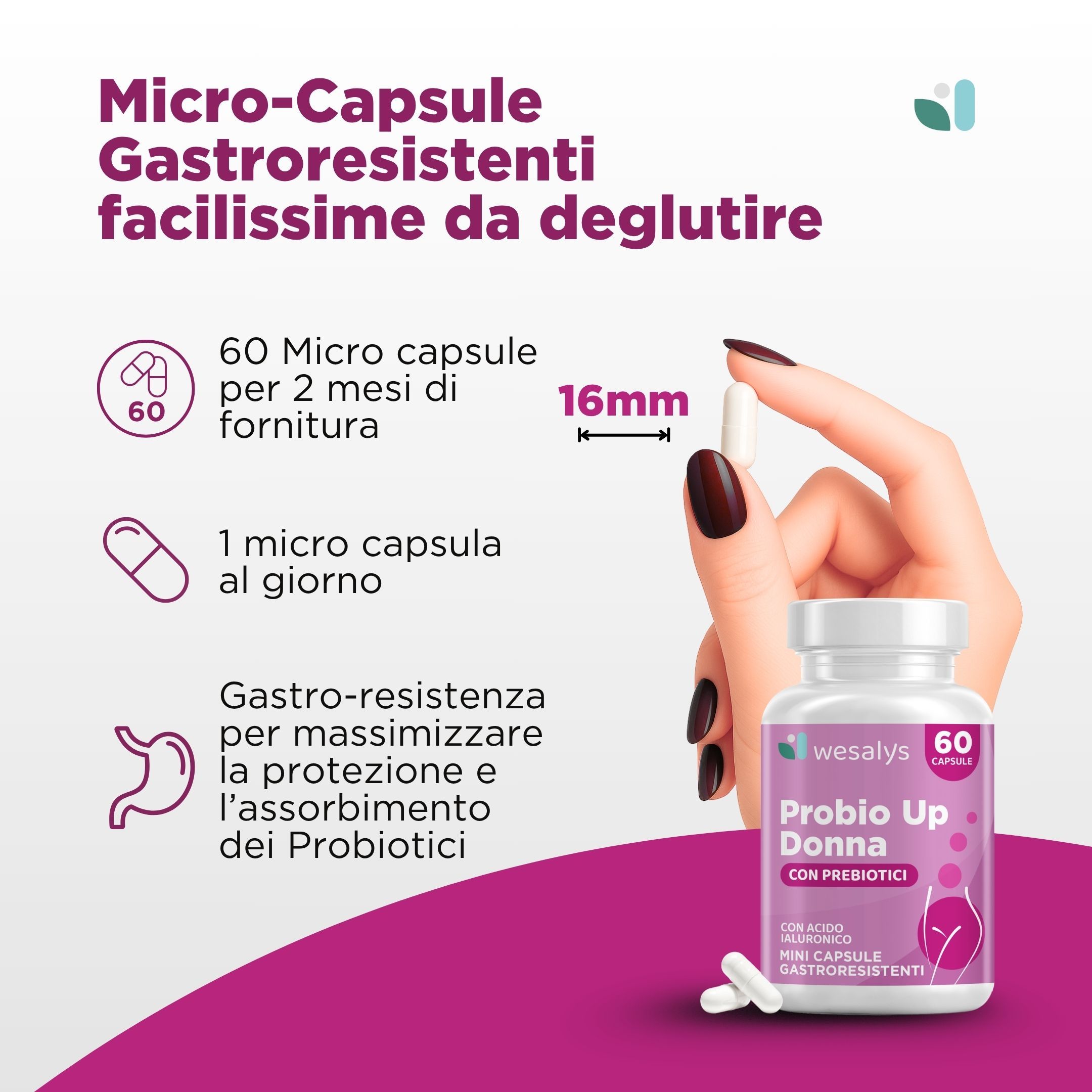 Probio Up Donna: 60 micro-capsule gastroresistenti per 2 mesi.