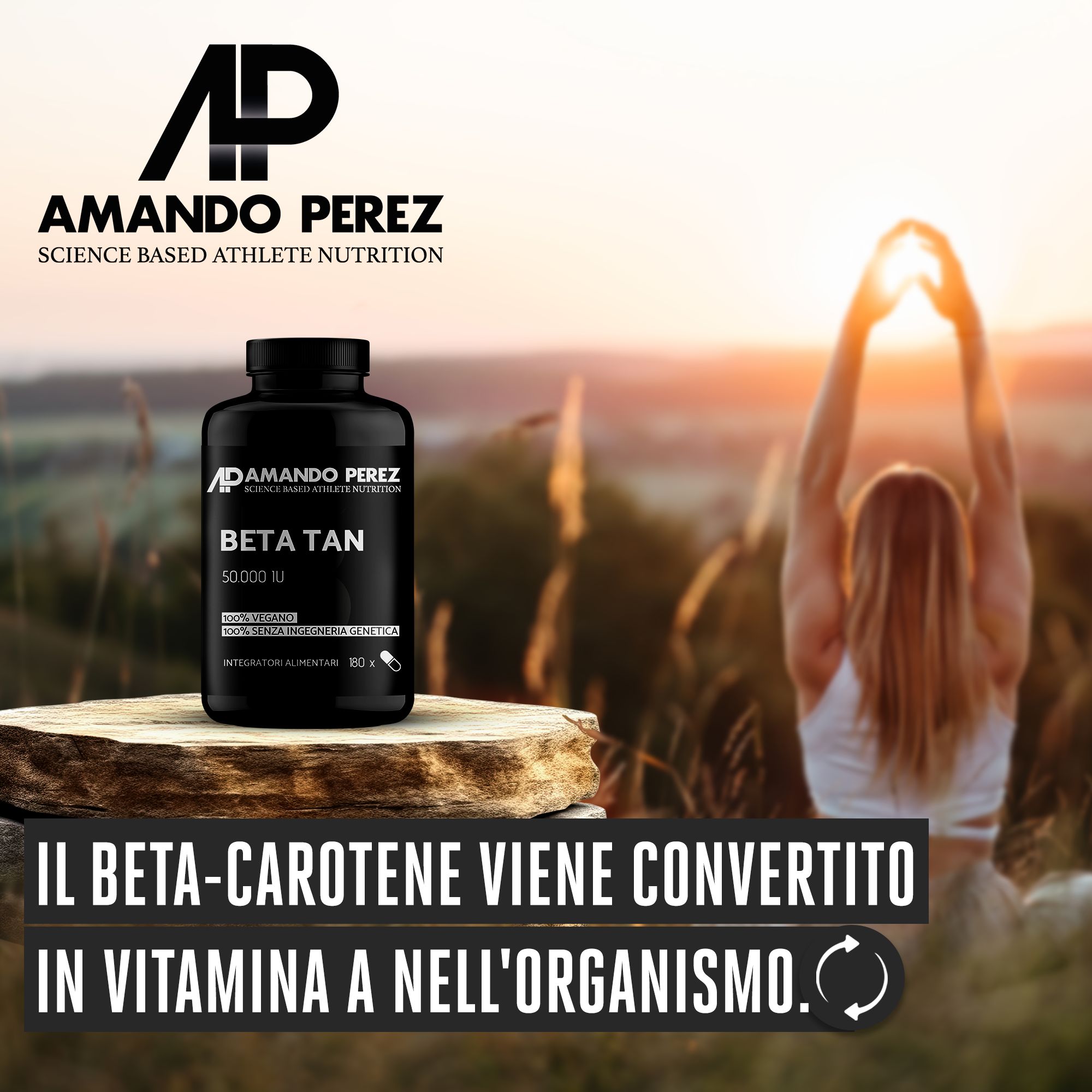 Flacone nero di capsule Beta Tan. Testo: Il beta-carotene viene convertito in vitamina A. Logo: Amando Perez.