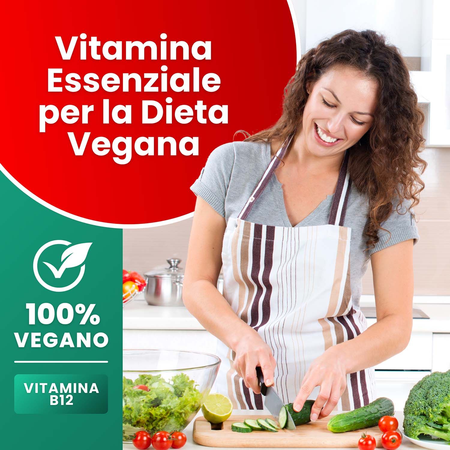 Donna taglia verdure. Testo: Vitamina essenziale per la dieta vegana. 100% vegano. Vitamina B12.