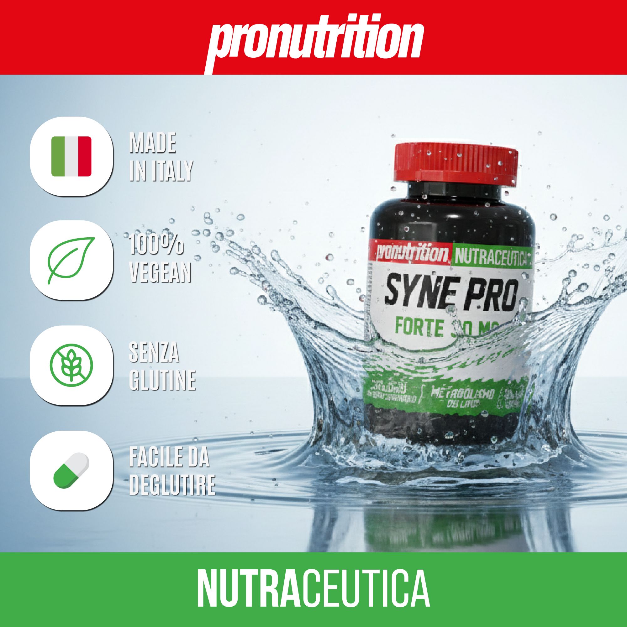 Flacone nero, tappo rosso. Testo: SYNE PRO FORTE 30 MG. Scritta: NUTRAZEUTICA. Acqua, simboli.