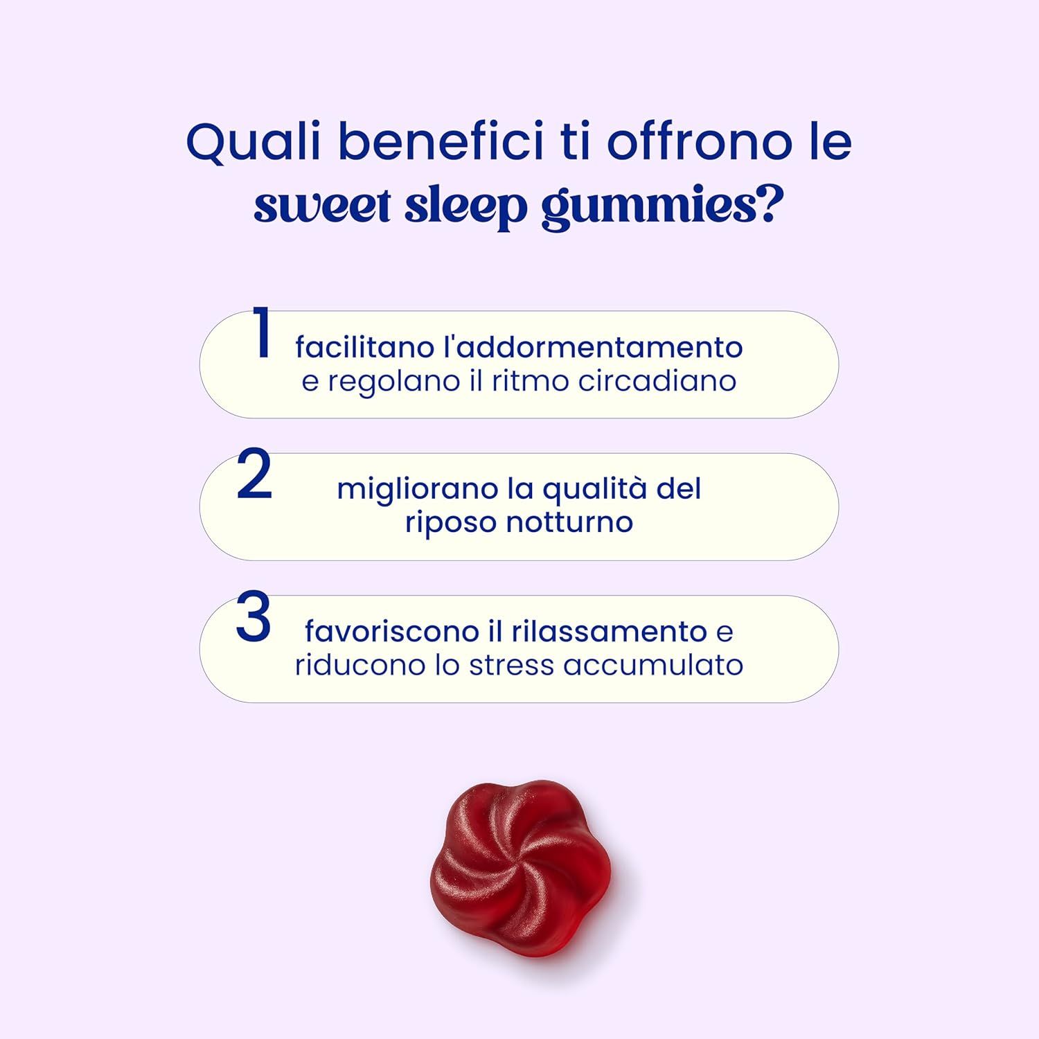 Vantaggi di Sweet Sleep Gummies: Facilitare l'addormentamento, regolare il ritmo circadiano, migliorare la qualità del sonno, ridurre lo stress. Caramella rossa.