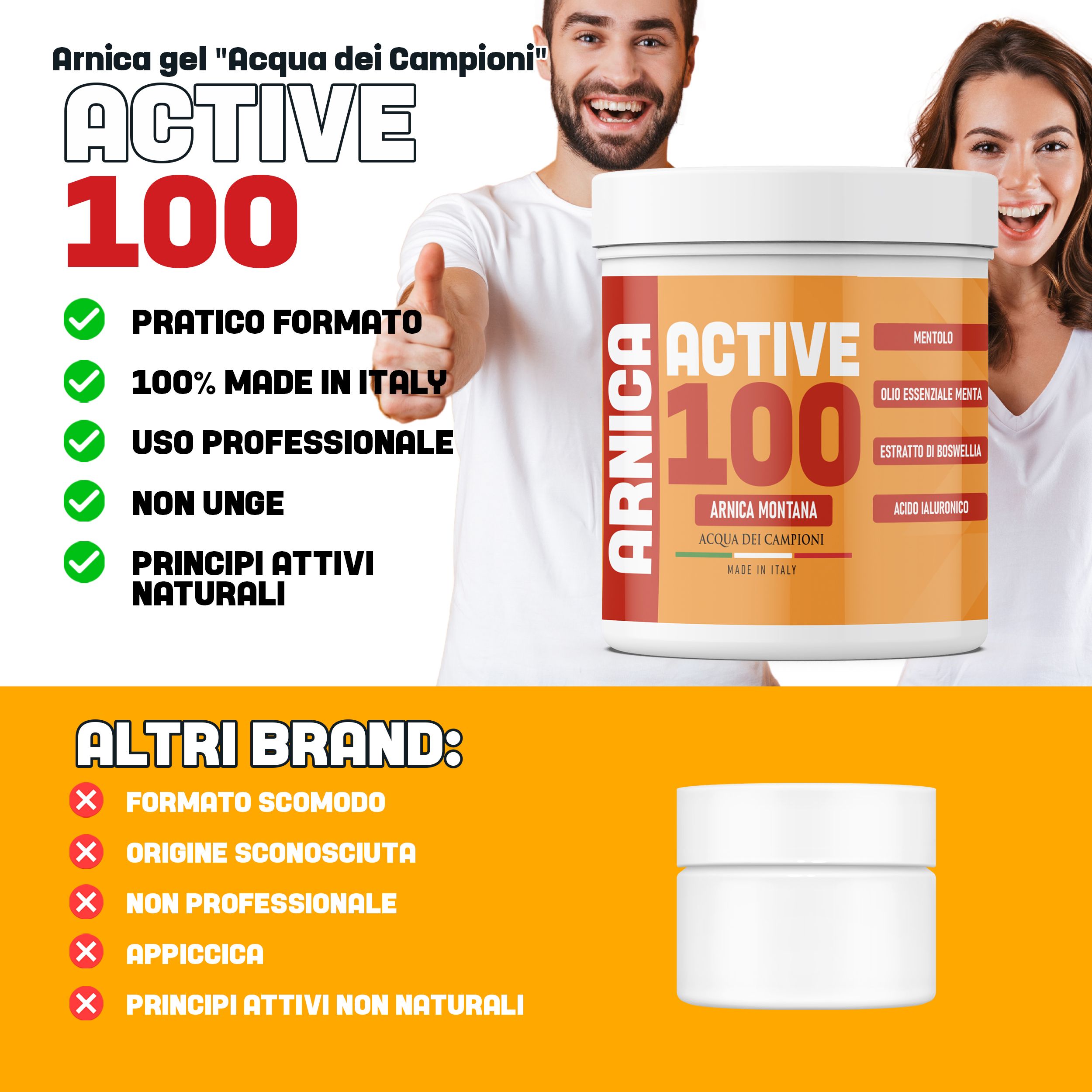 Barattolo "Arnica Active 100" con segni di spunta verdi: formato pratico, 100% Made in Italy, uso professionale, non unge, principi attivi naturali.