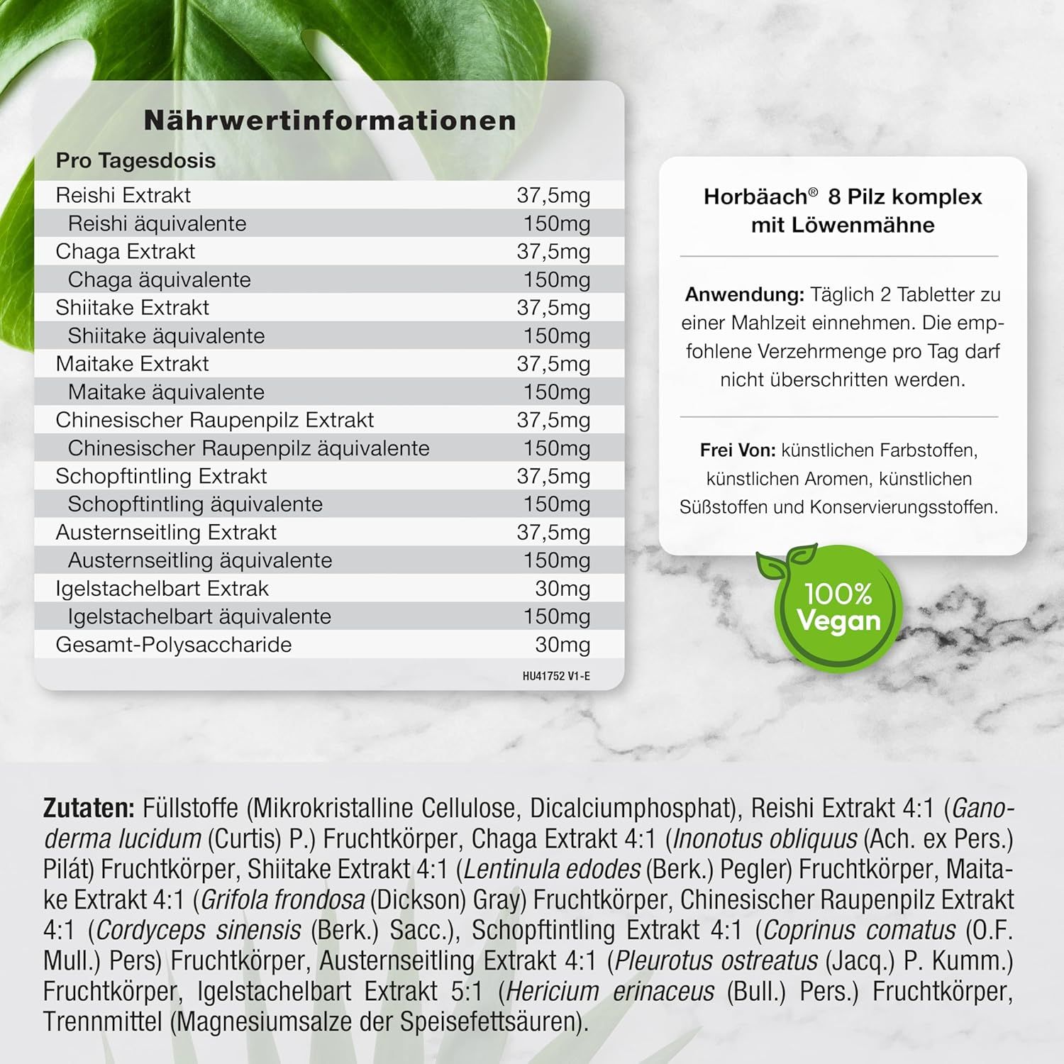 Informazioni nutrizionali e lista ingredienti per Horbaach 8 Pilz Komplex. 100% Vegano. Uso: 2 compresse al giorno.