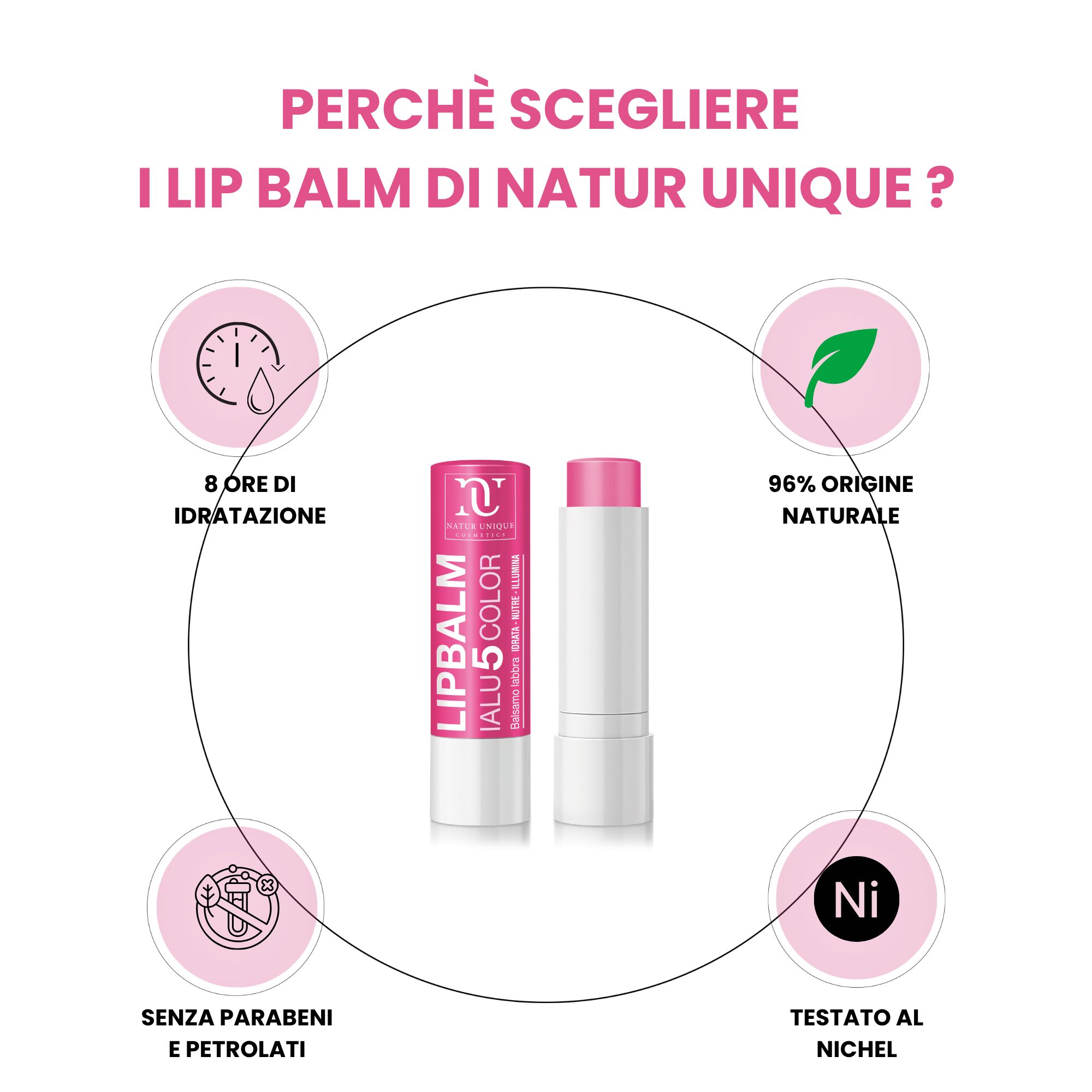 Balsamo labbra Natur Unique Ialu 5 Color rosa. Due stick, uno aperto, con informazioni su idratazione e ingredienti.