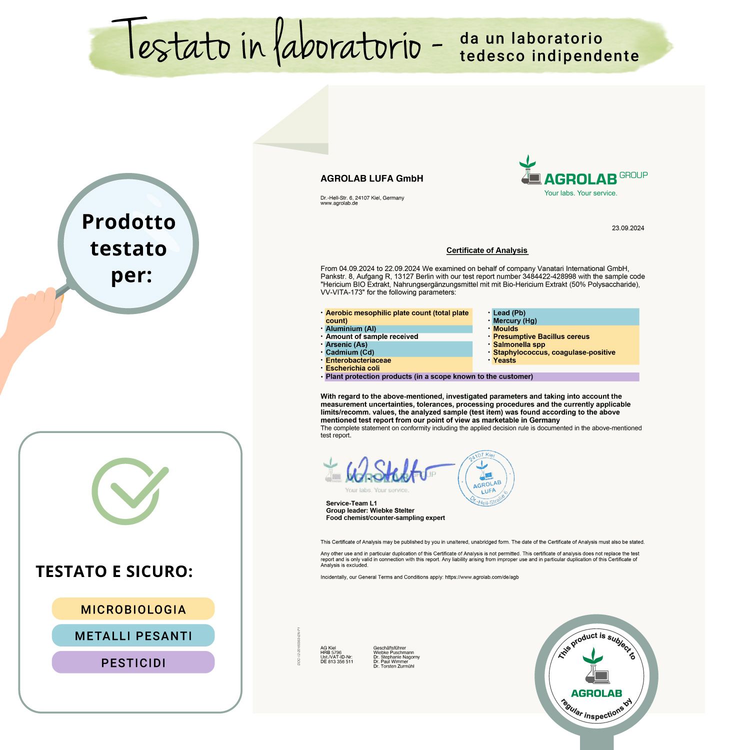 Certificato di Agrolab LUFA GmbH. Testato per microbiologia, metalli pesanti e pesticidi. Con sigillo e firma.