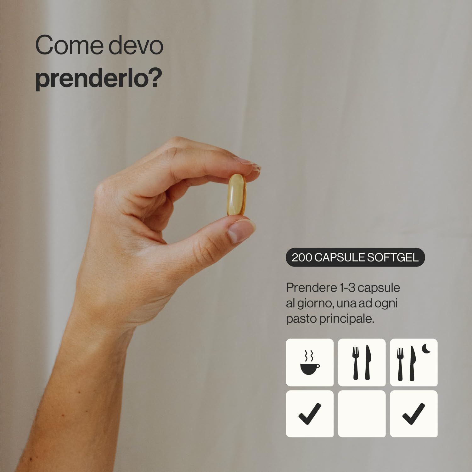 Mano che tiene una capsula. Testo: 200 capsule softgel. Assunzione: 1-3 capsule al giorno, ai pasti. Simboli pasti.