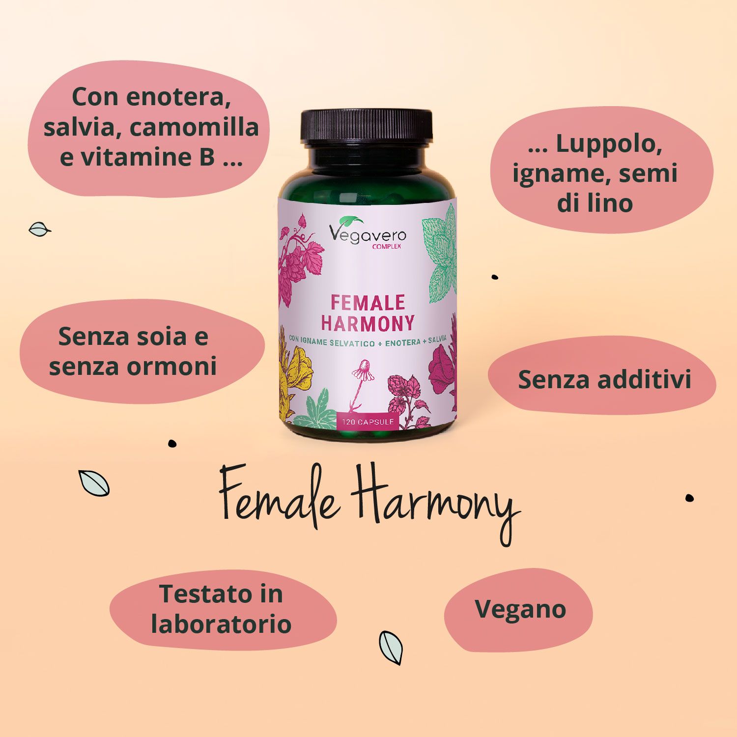Flacone FEMALE HARMONY. Vegavaro. Con enotera, salvia, camomilla e vitamine B. Senza soia e ormoni. Vegano.