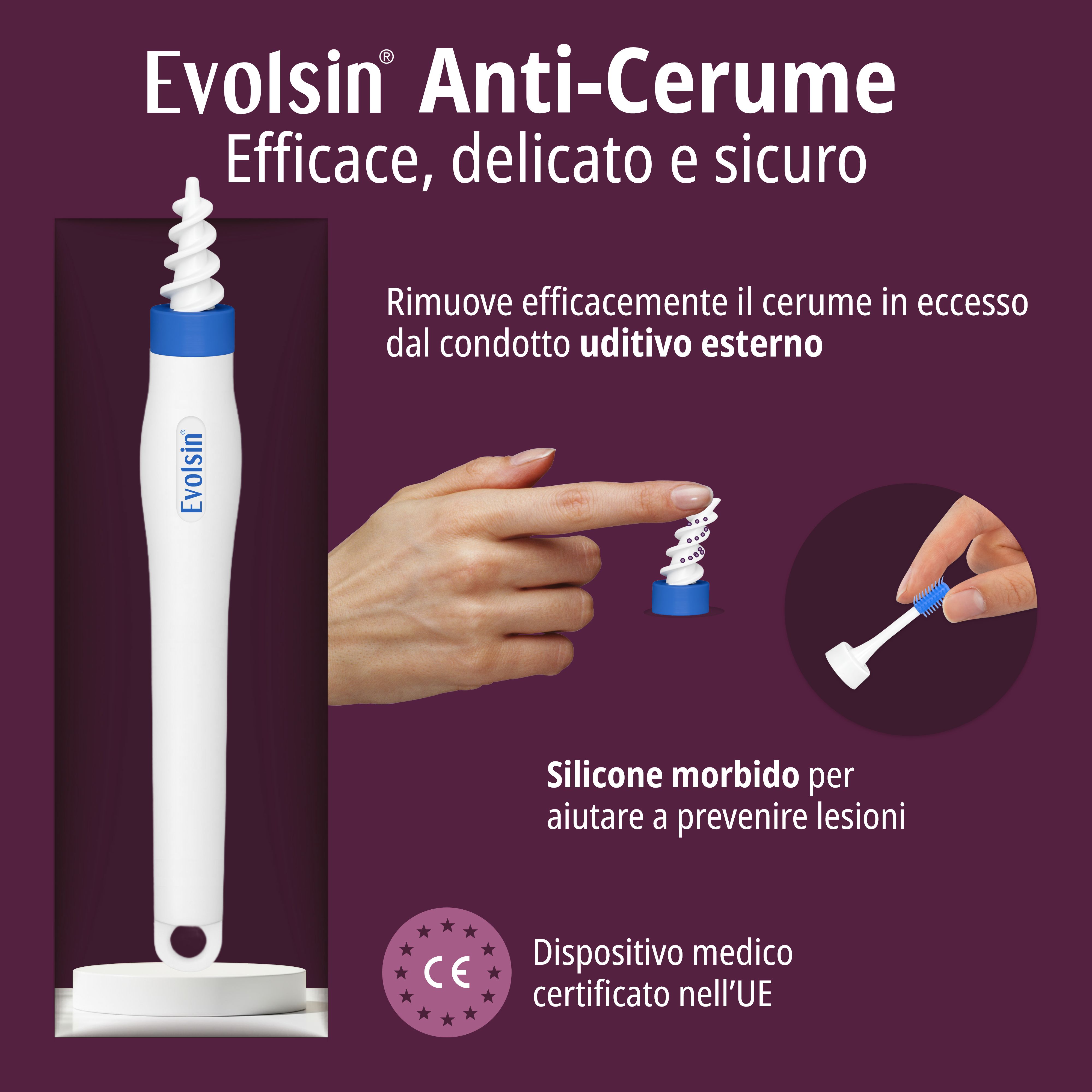 EVOLSIN® Anti-Cerume: efficace, delicato e sicuro, rimuove l'eccesso di cerume.