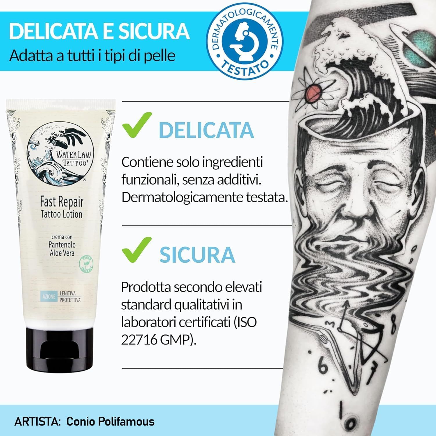 Tubo di crema accanto a un braccio tatuato. Testo: Dermatologicamente testato. Delicata, Sicura. ISO 22716 GMP.