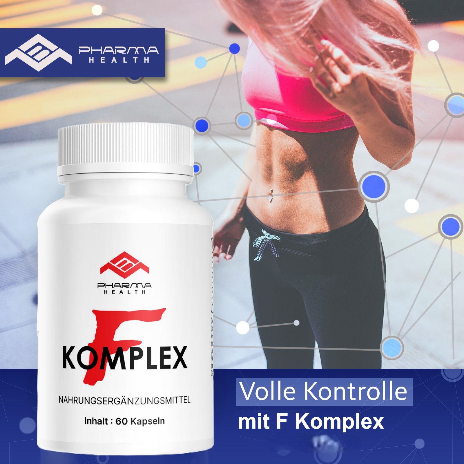 Flacone bianco "F Komplex" davanti a donna. Logo "Pharma Health". Testo: Integratore alimentare, Contenuto: 60 capsule. Testo: Pieno controllo con F Komplex.