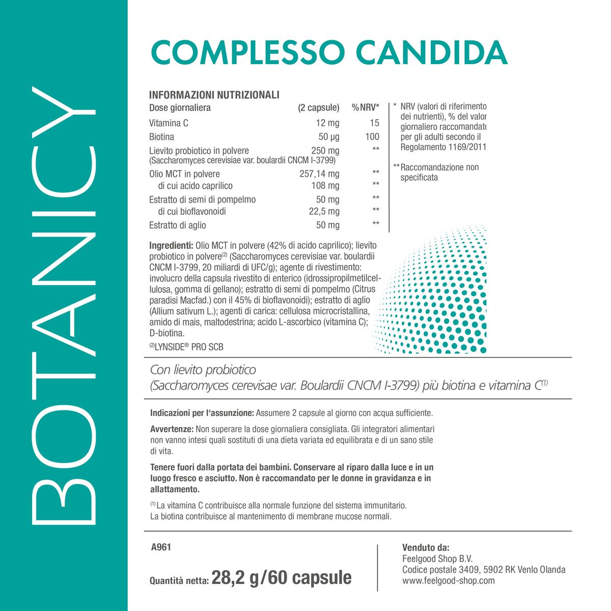 Informazioni nutrizionali e ingredienti di Botanicy Complesso CANDIDA. Contiene LYNISIDE Pro SCB. Con lievito, biotina e vitamina C.