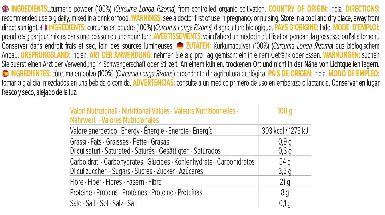 Tabella dei valori nutrizionali e lista ingredienti. Contiene curcuma in polvere. Informazioni su energia, grassi, carboidrati, zuccheri, fibre, proteine e sale.