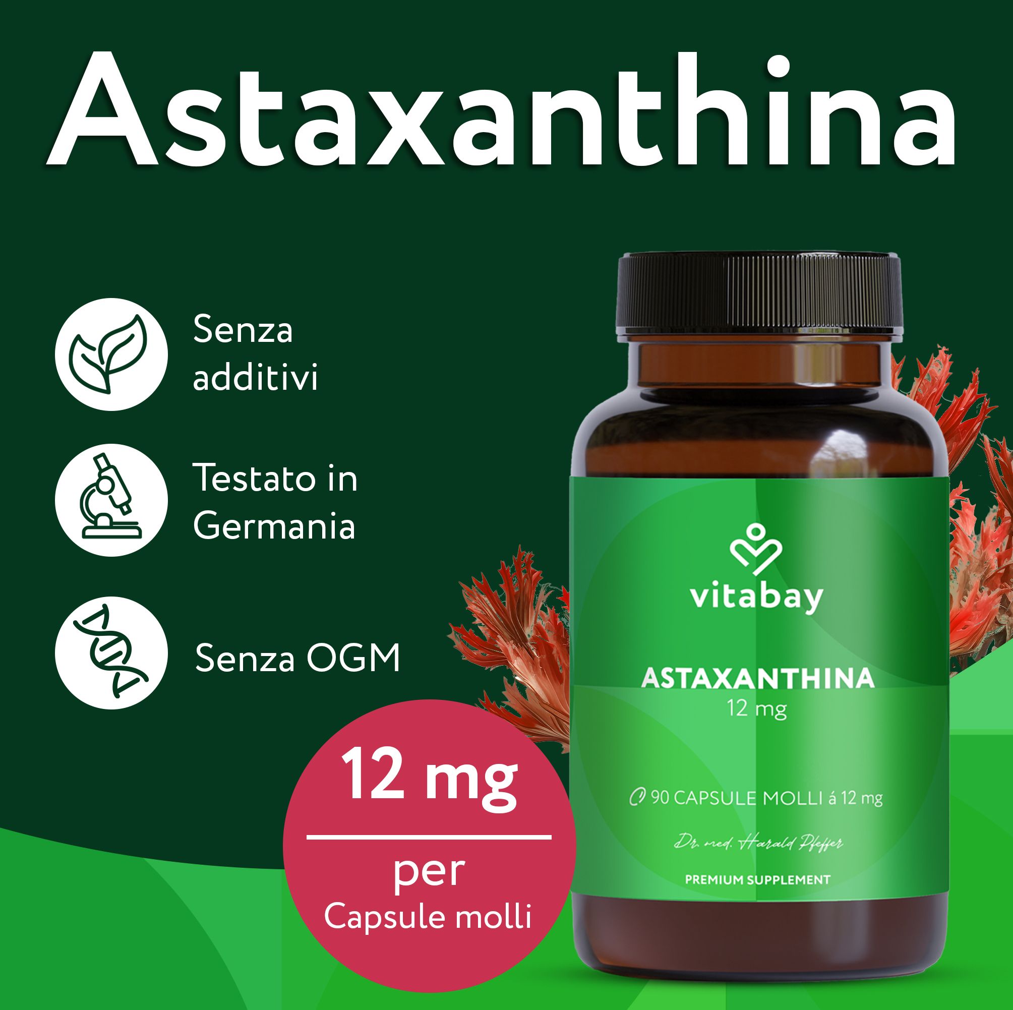 Bottiglia marrone con "vitabay Astaxantina 12 mg". Testo: Senza additivi, testato in Germania, senza OGM.