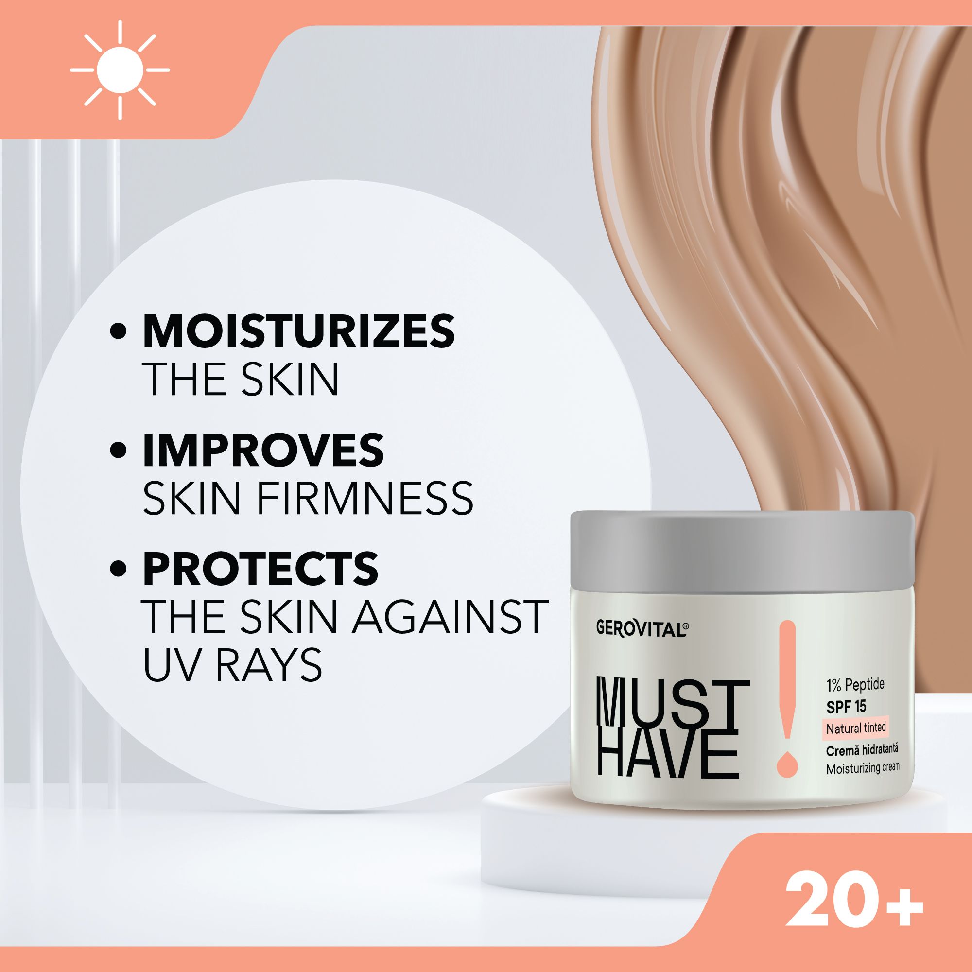 Vasetto di crema su piedistallo. Testo: MOISTURIZES THE SKIN, IMPROVES SKIN FIRMNESS, PROTECTS THE SKIN AGAINST UV RAYS. Texture crema.