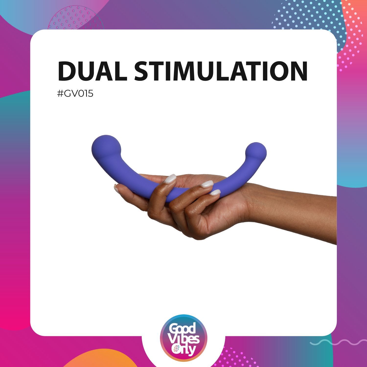 Prodotto viola tenuto in mano. Nome del prodotto e indicazione di doppia stimolazione.