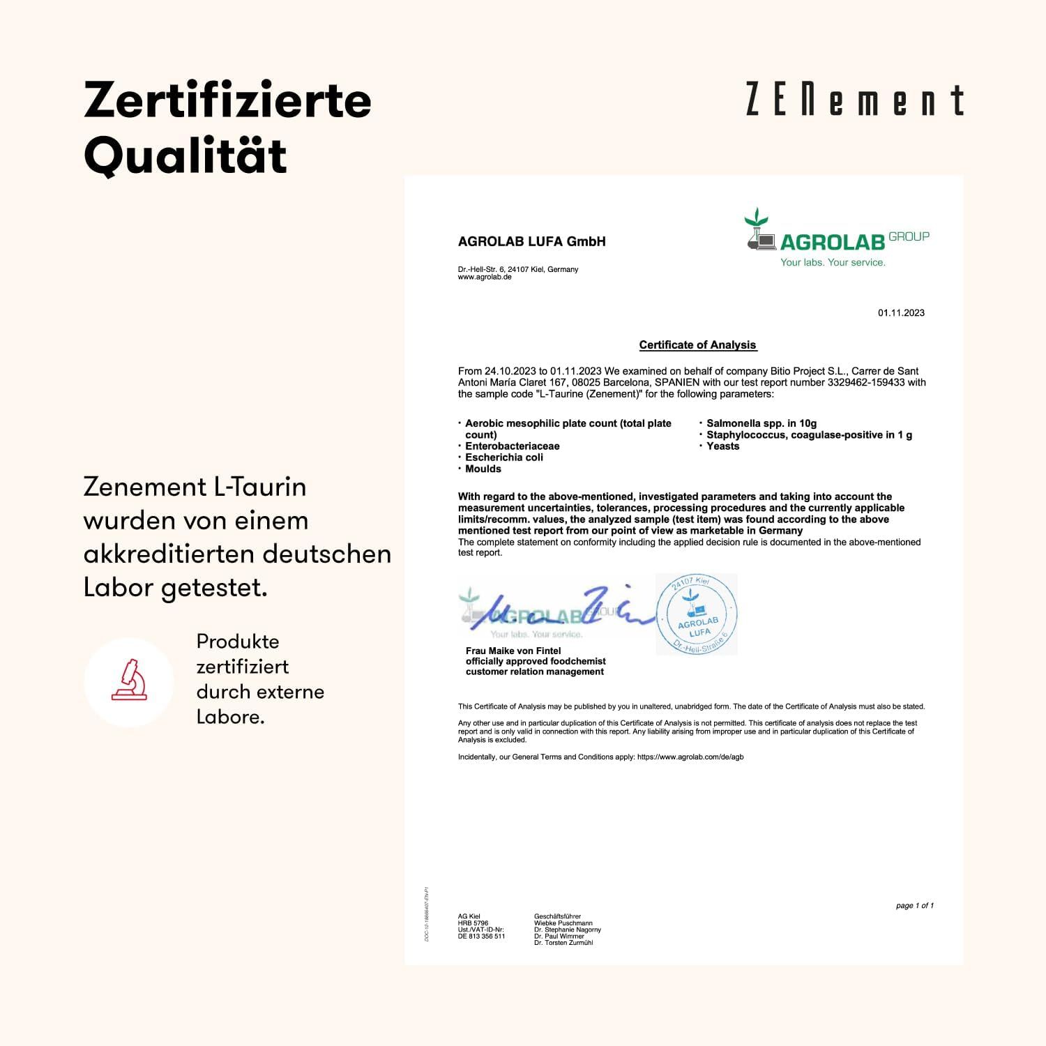 Documento di certificazione di Agrolab LUFA GmbH. Testo: Zenement L-Taurina testata da un laboratorio tedesco accreditato. Prodotti certificati da laboratori esterni.