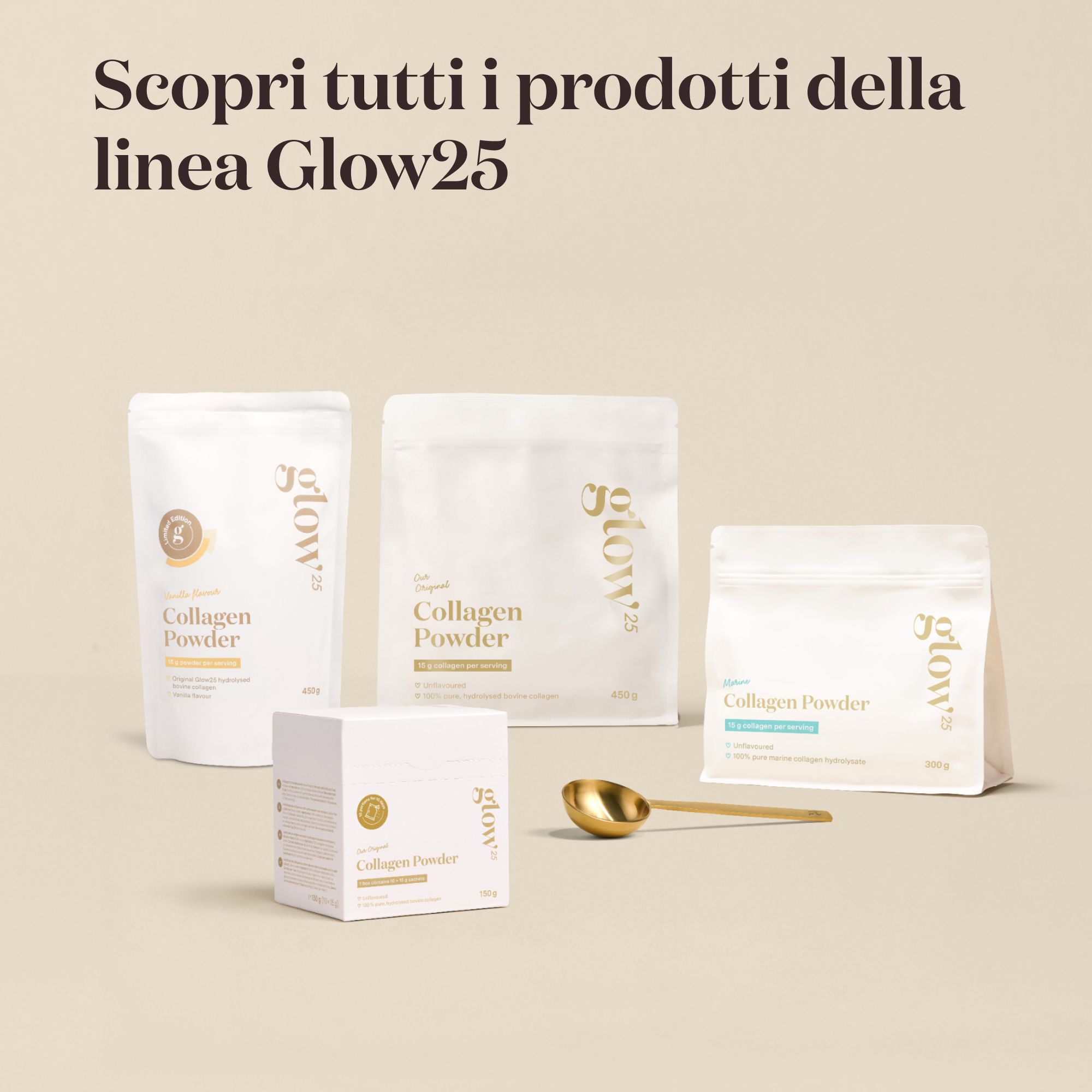 Diversi prodotti della linea Glow25. Sacchetti, scatola, cucchiaio.