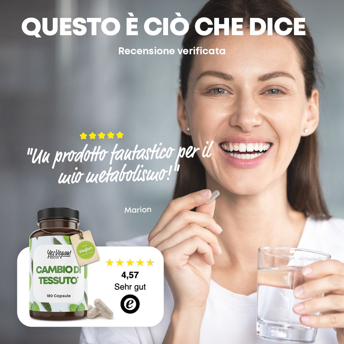 Donna tiene capsula e bicchiere d'acqua. Flacone accanto. Recensione verificata.